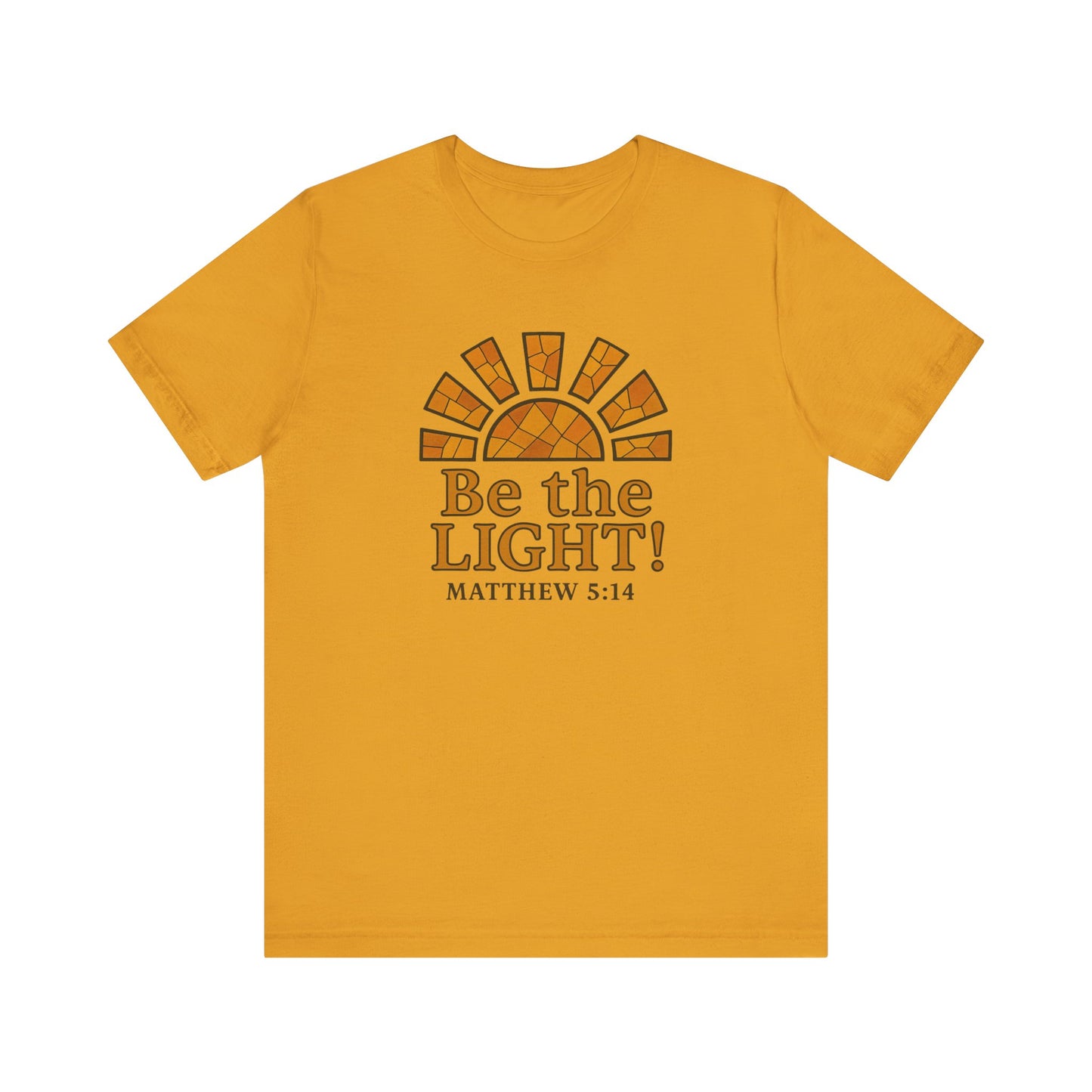 Be The Light Unisex T-shirt