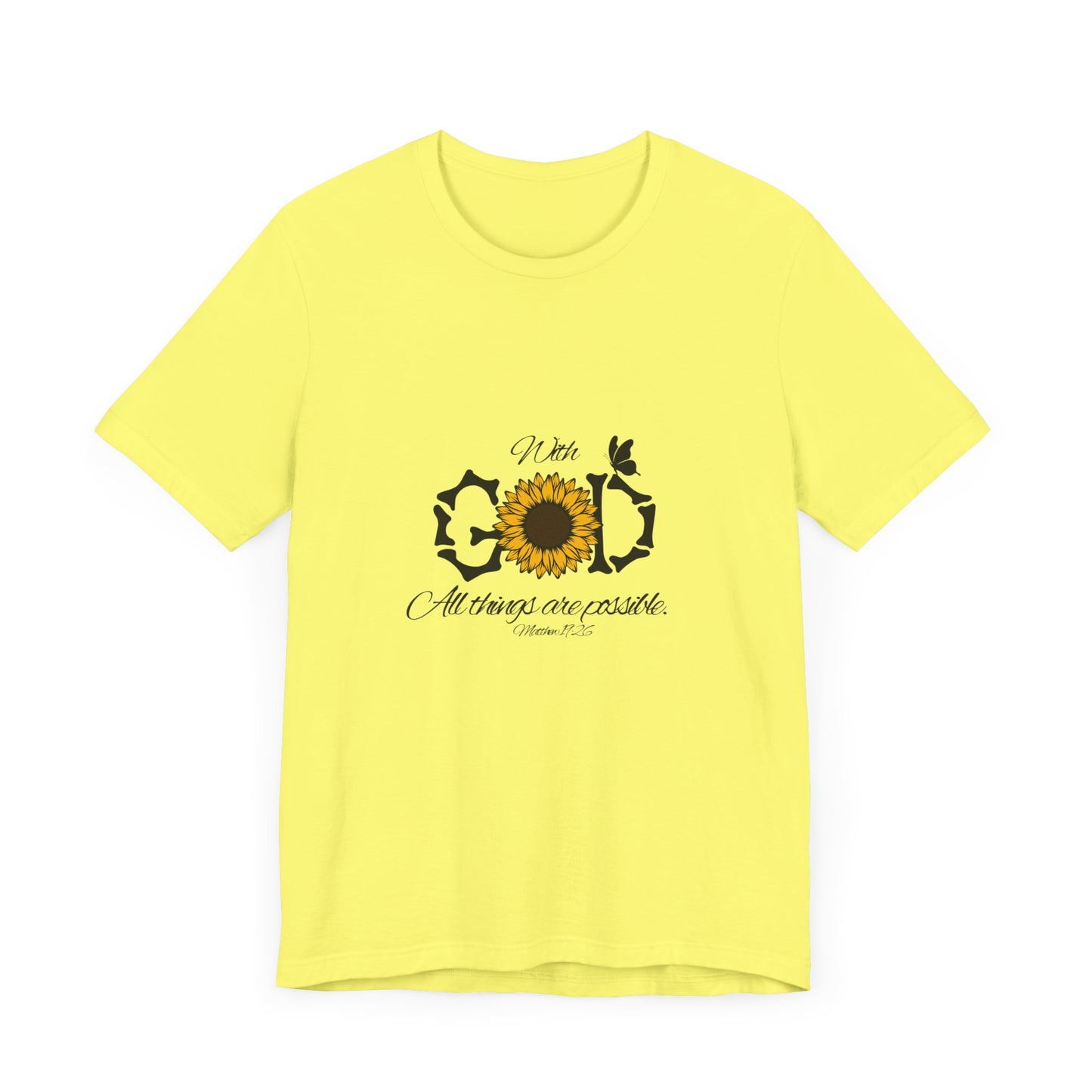 With God, All Things Are Possible with Daisy design: Scripture T-shirt