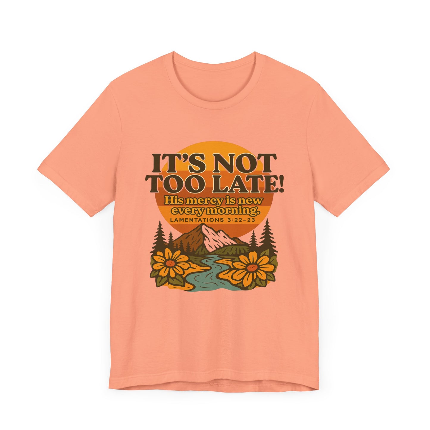 Nature Themed Tee - God's Merciful Reminder