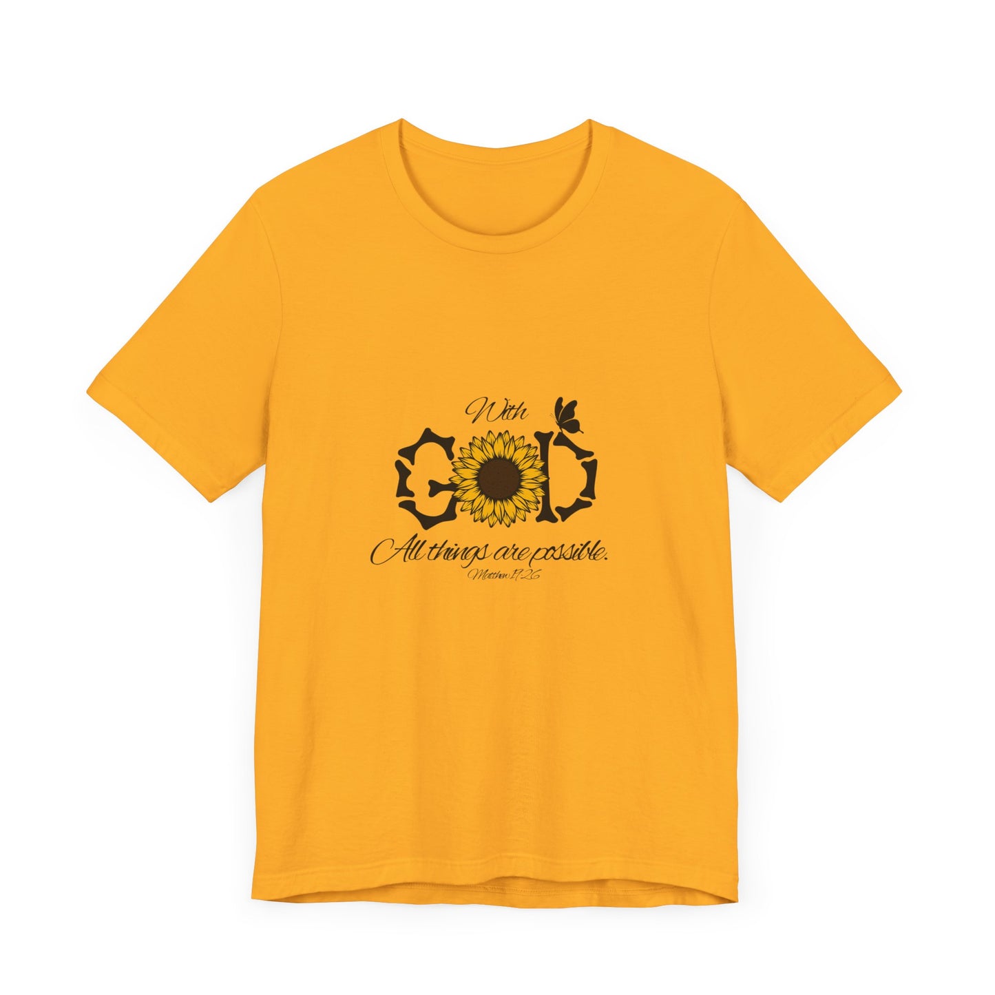 With God, All Things Are Possible with Daisy design: Scripture T-shirt