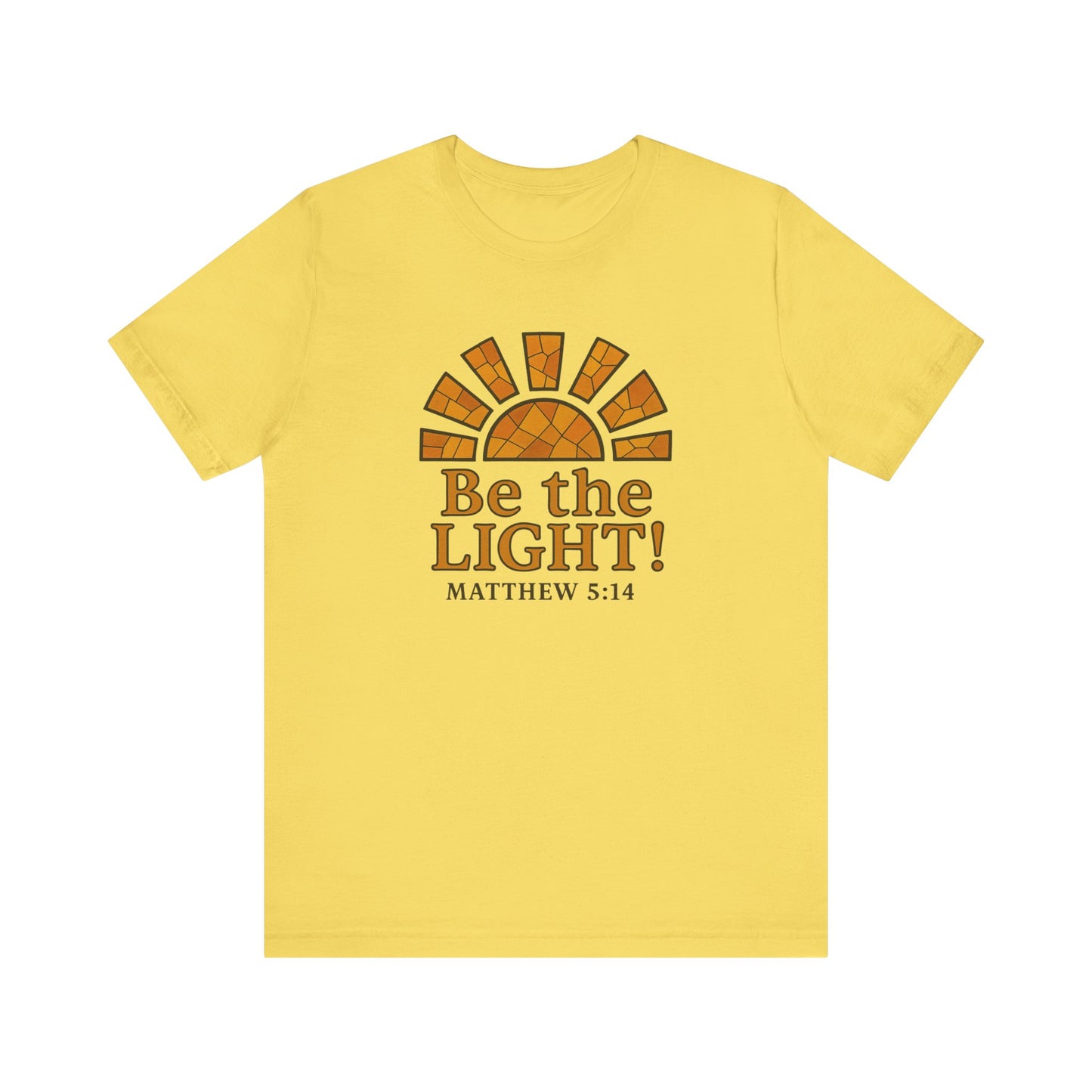 Be The Light Unisex T-shirt