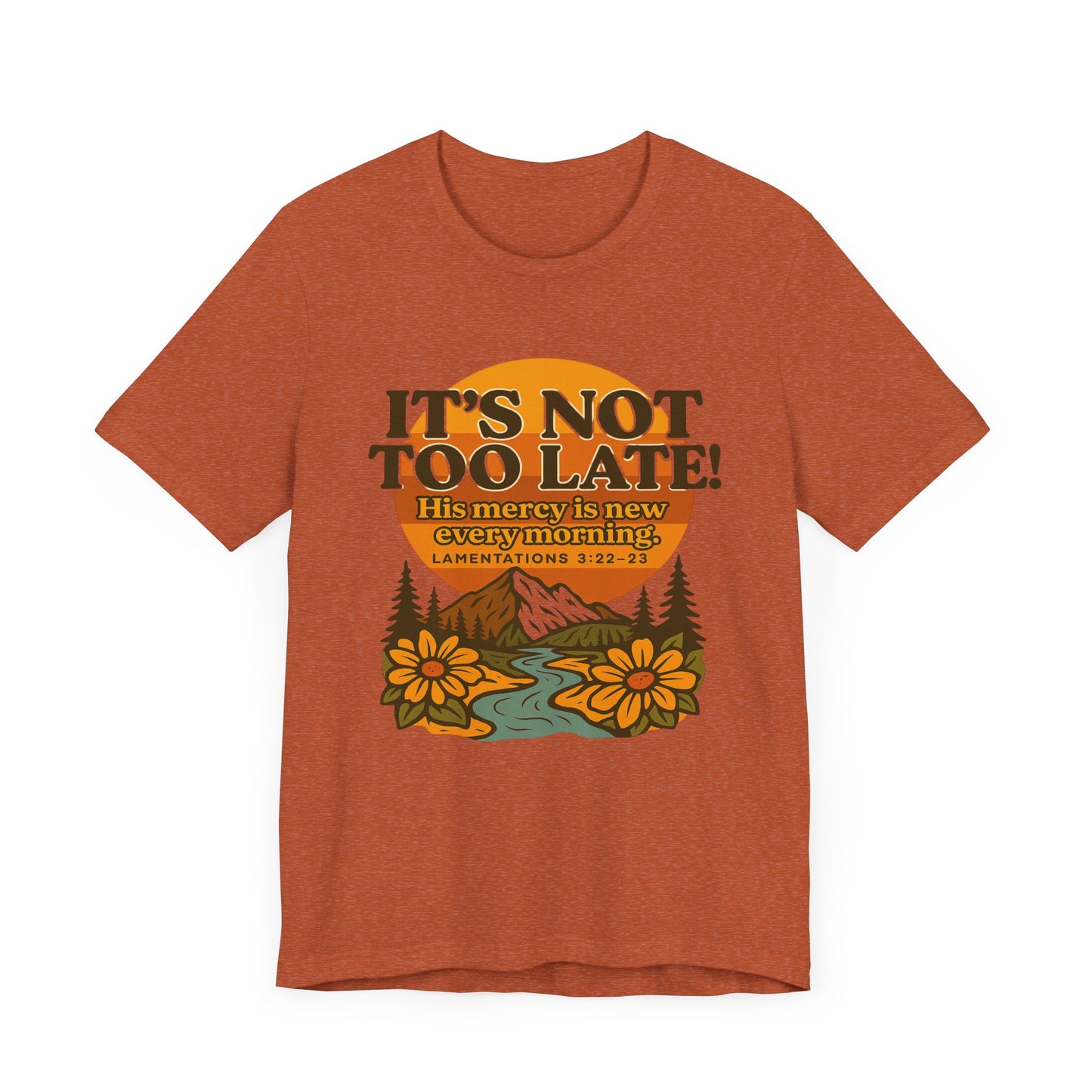 Nature Themed Tee - God's Merciful Reminder