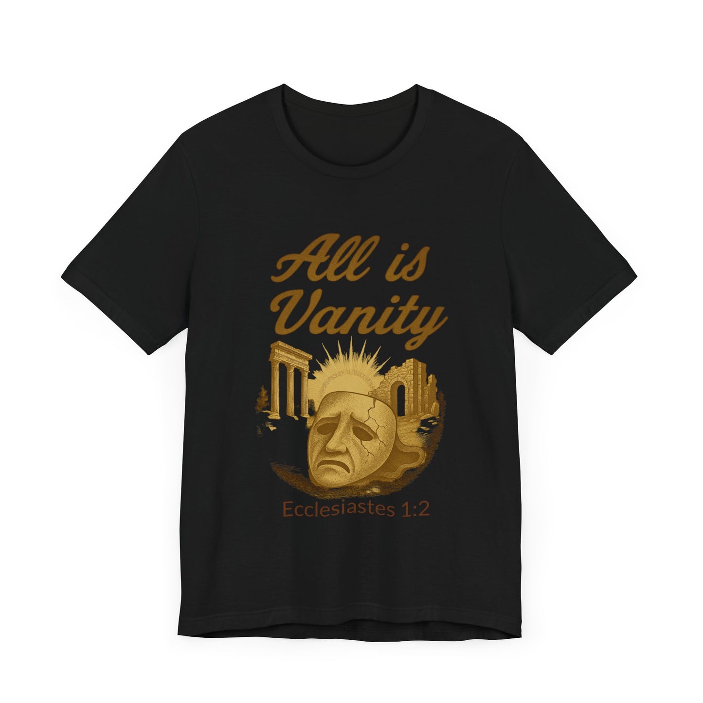 Ecclesiastes Vanity Unisex Tee