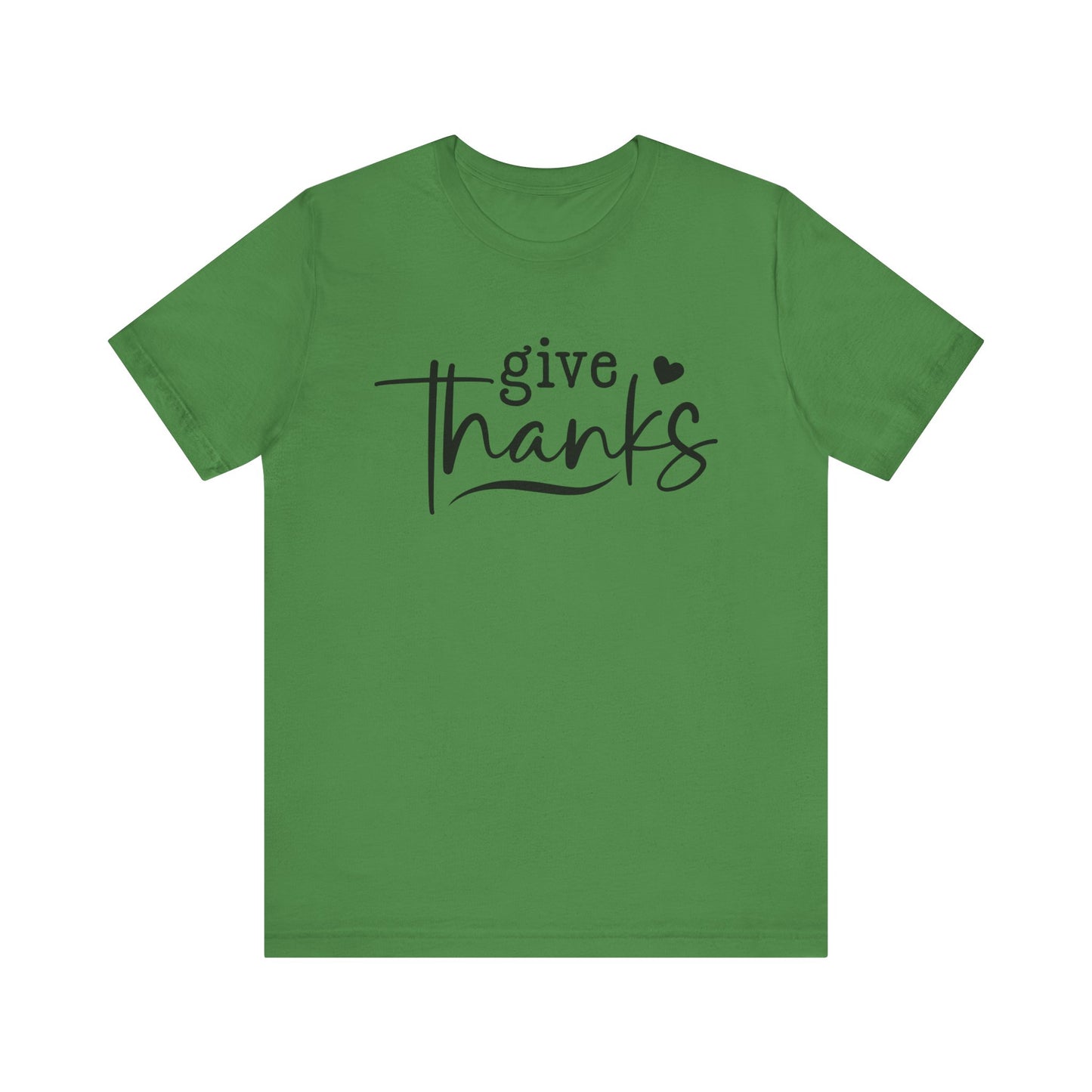 T-Shirt Give Thanks Simple Bold Unisex Tee