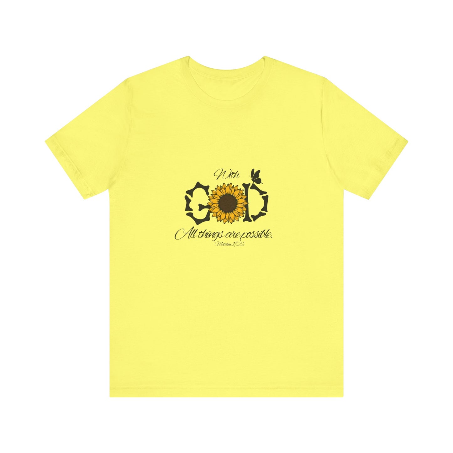 With God, All Things Are Possible with Daisy design: Scripture T-shirt