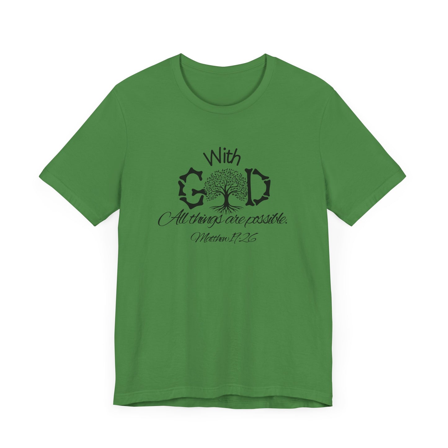 With God All Things Are Possble: Hopeful Tree Scripture T-shirt