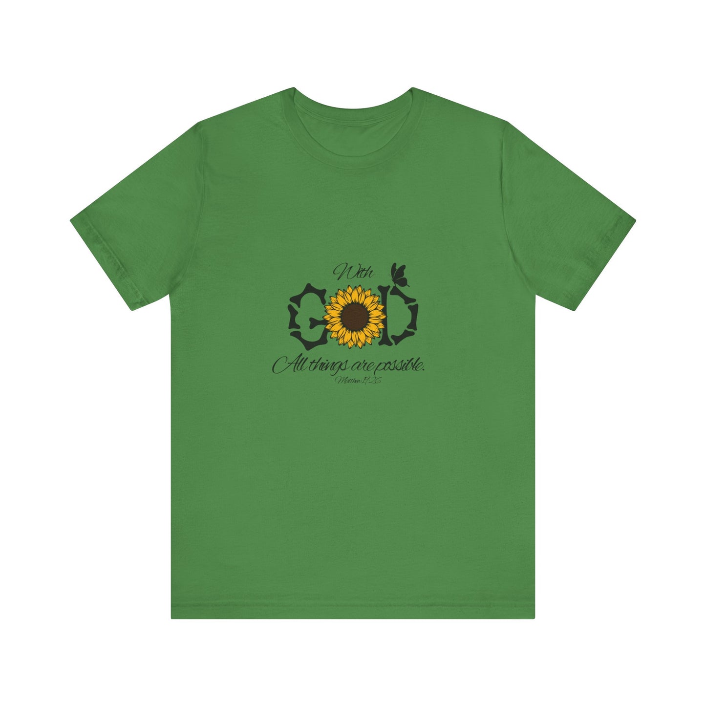 With God, All Things Are Possible with Daisy design: Scripture T-shirt