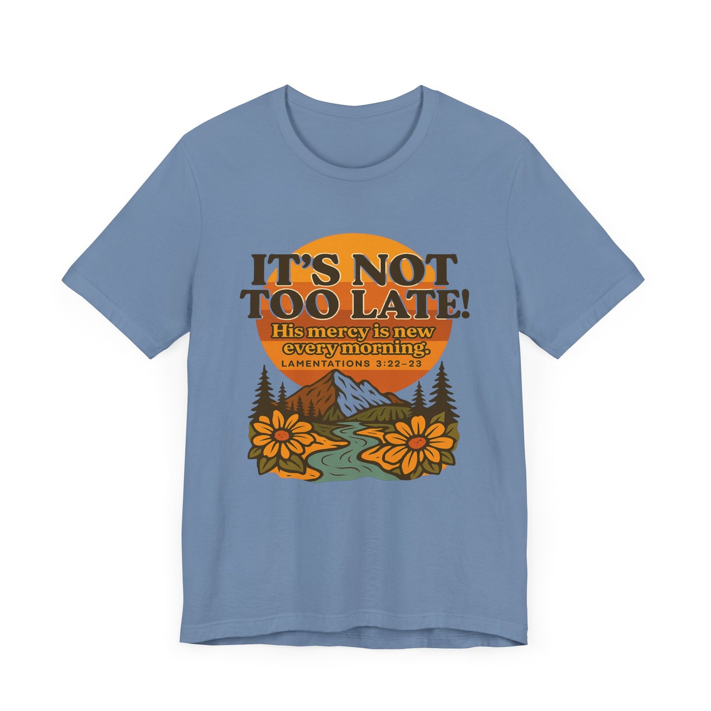 Nature Themed Tee - God's Merciful Reminder