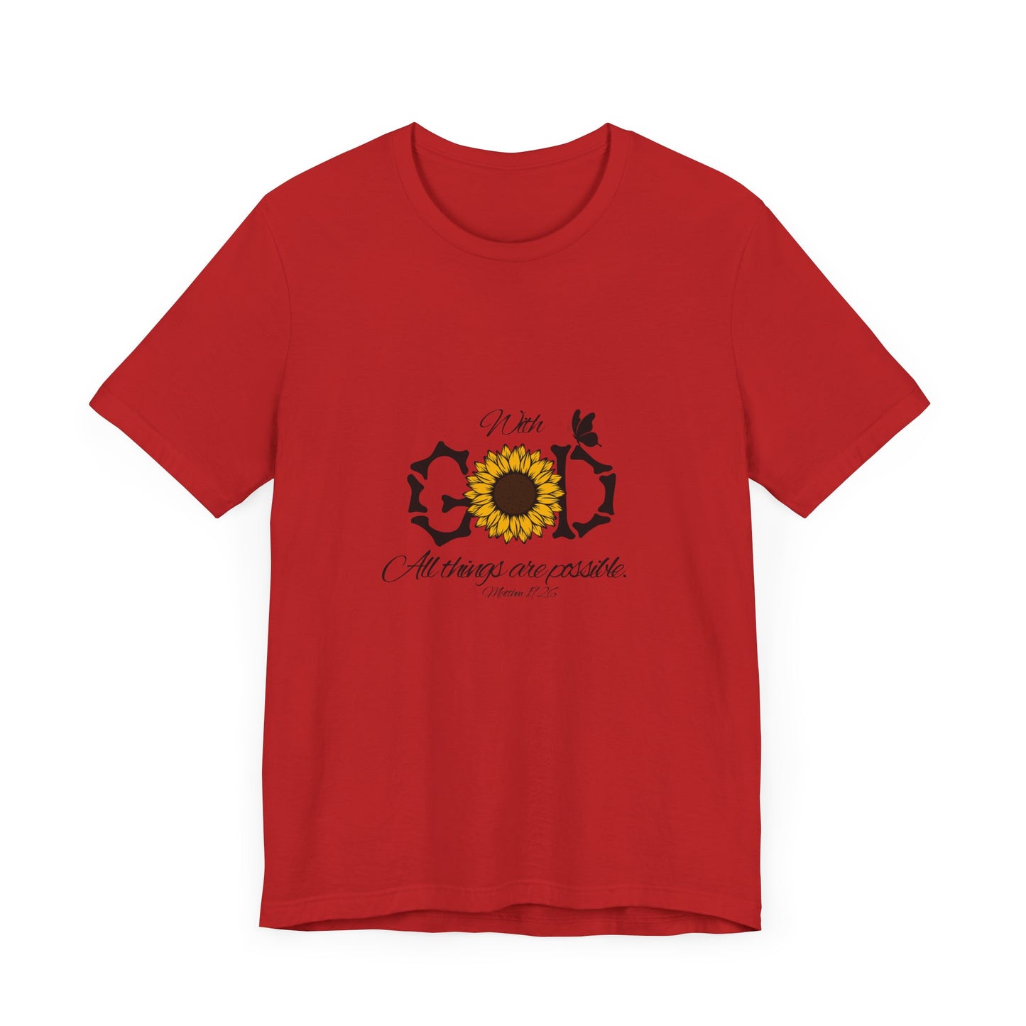With God, All Things Are Possible with Daisy design: Scripture T-shirt