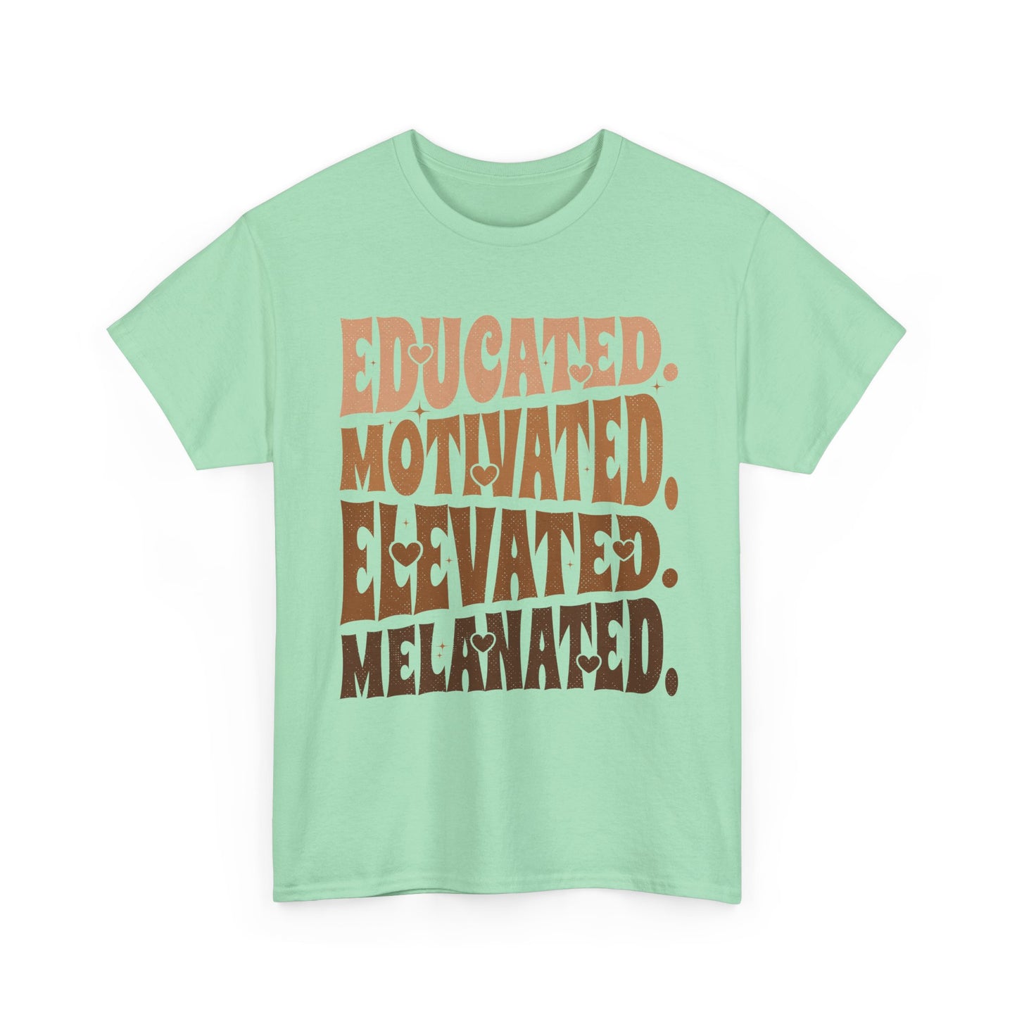 Empowerment Tee - Educated, Motivated, Elevated, Melanated Print