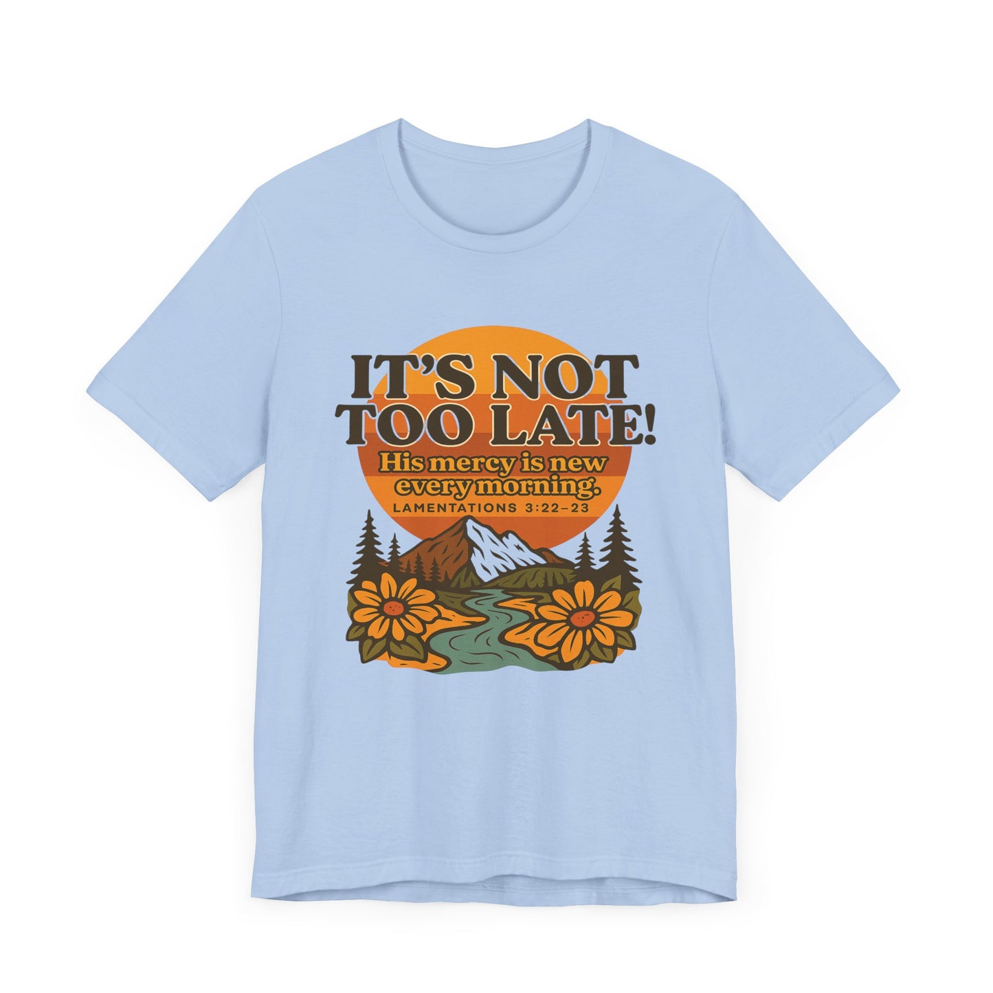 Nature Themed Tee - God's Merciful Reminder
