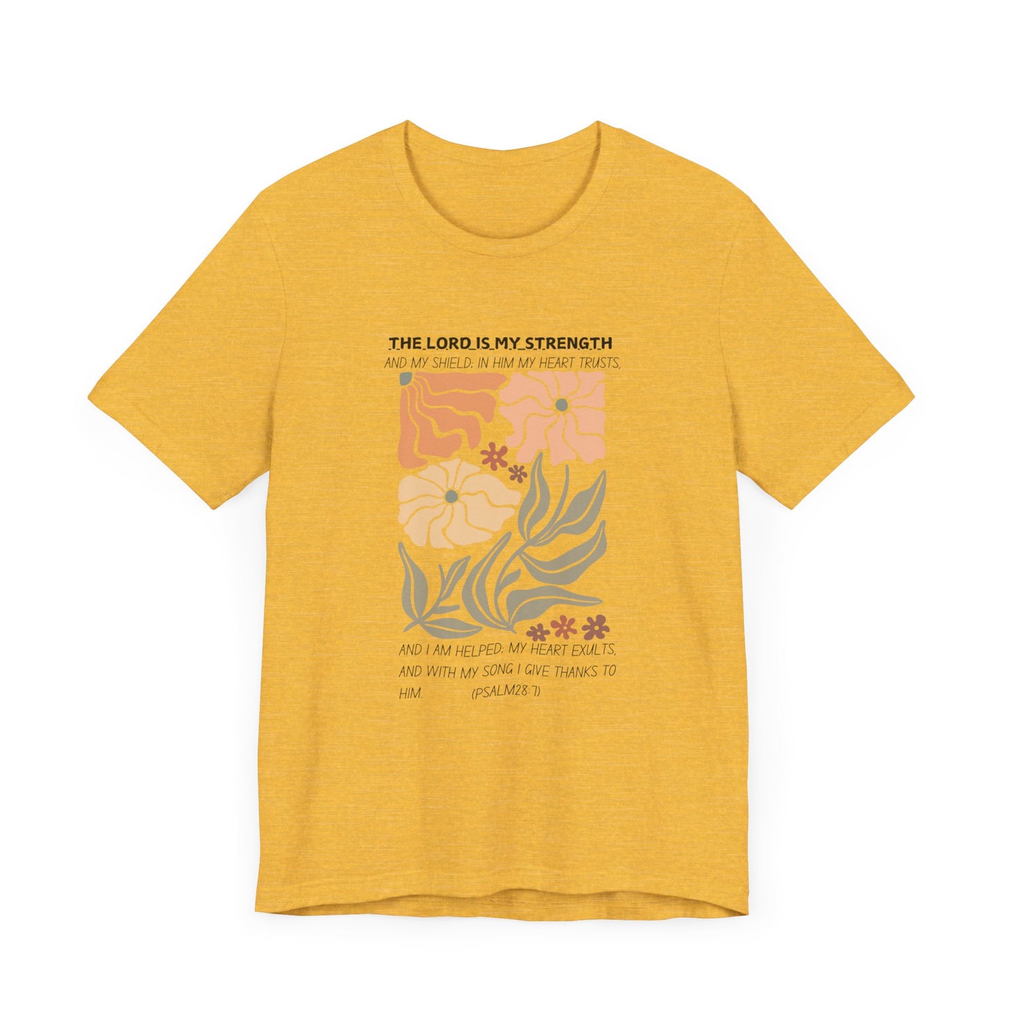 Boho Retro Flower T-shirt with Psalm 28:7