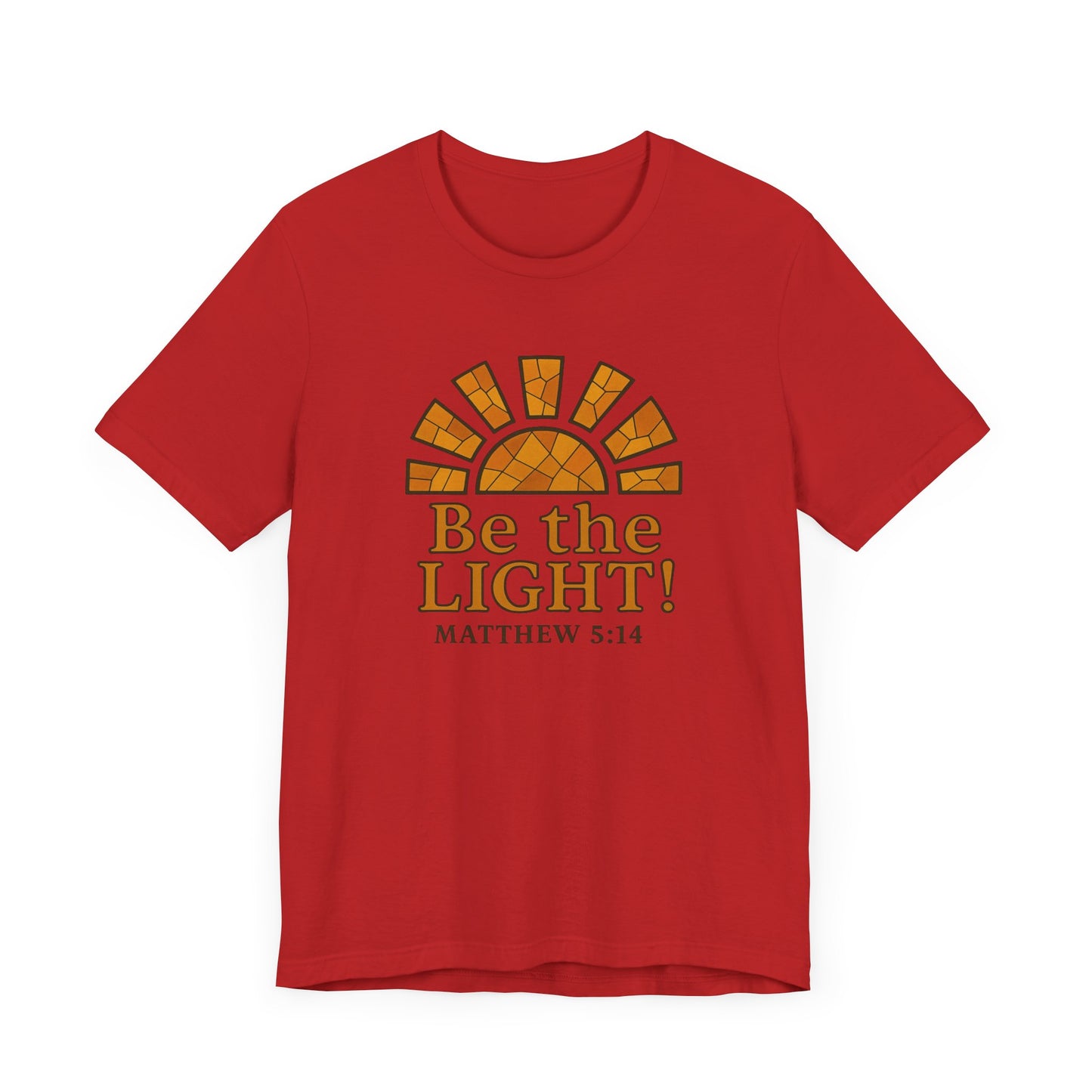 Be The Light Unisex T-shirt