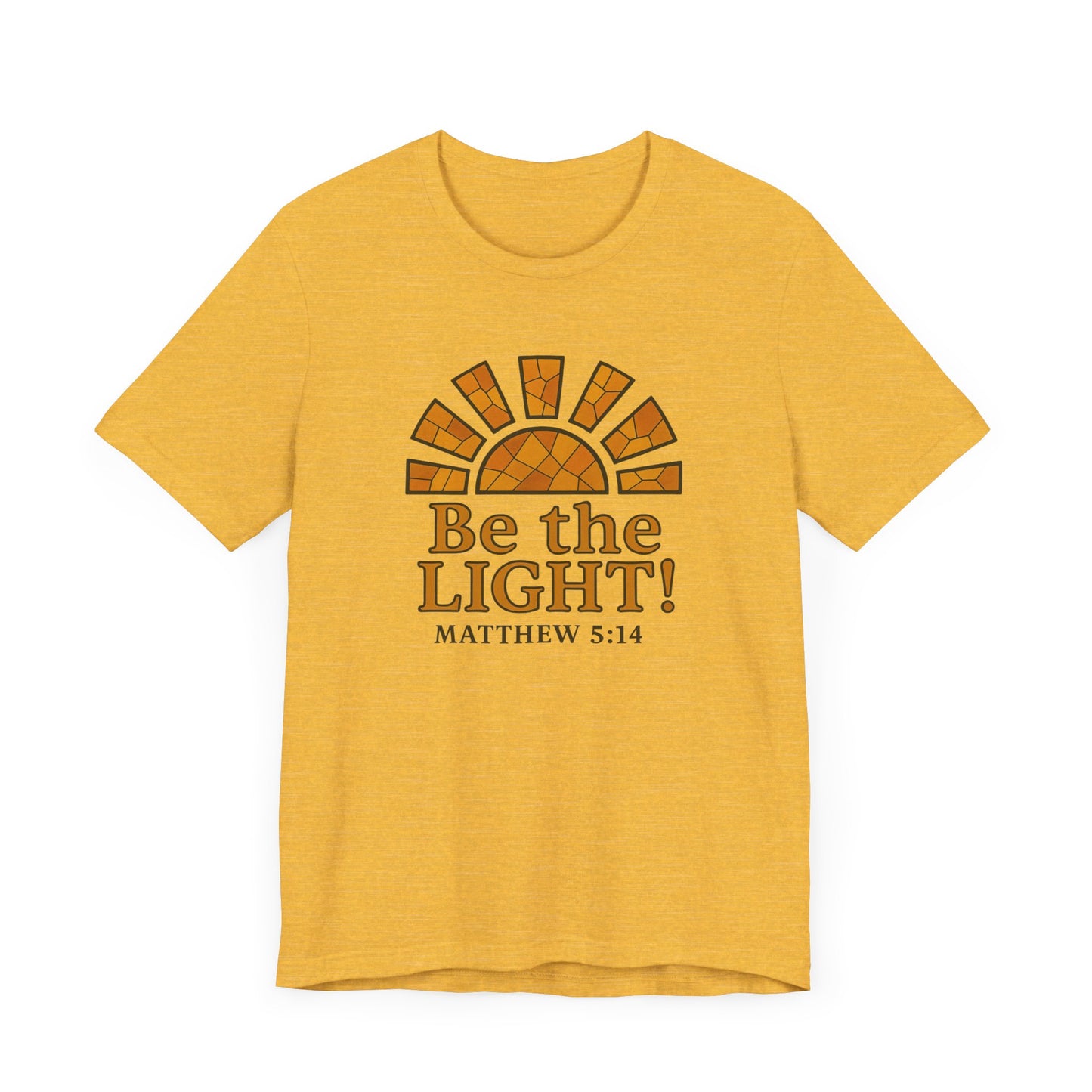 Be The Light Unisex T-shirt