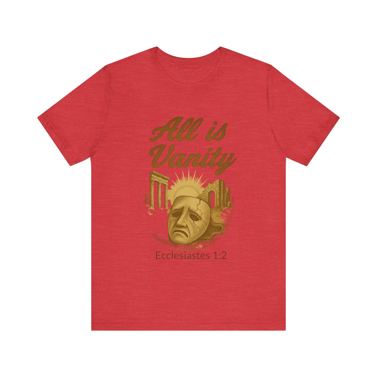 Ecclesiastes Vanity Unisex Tee