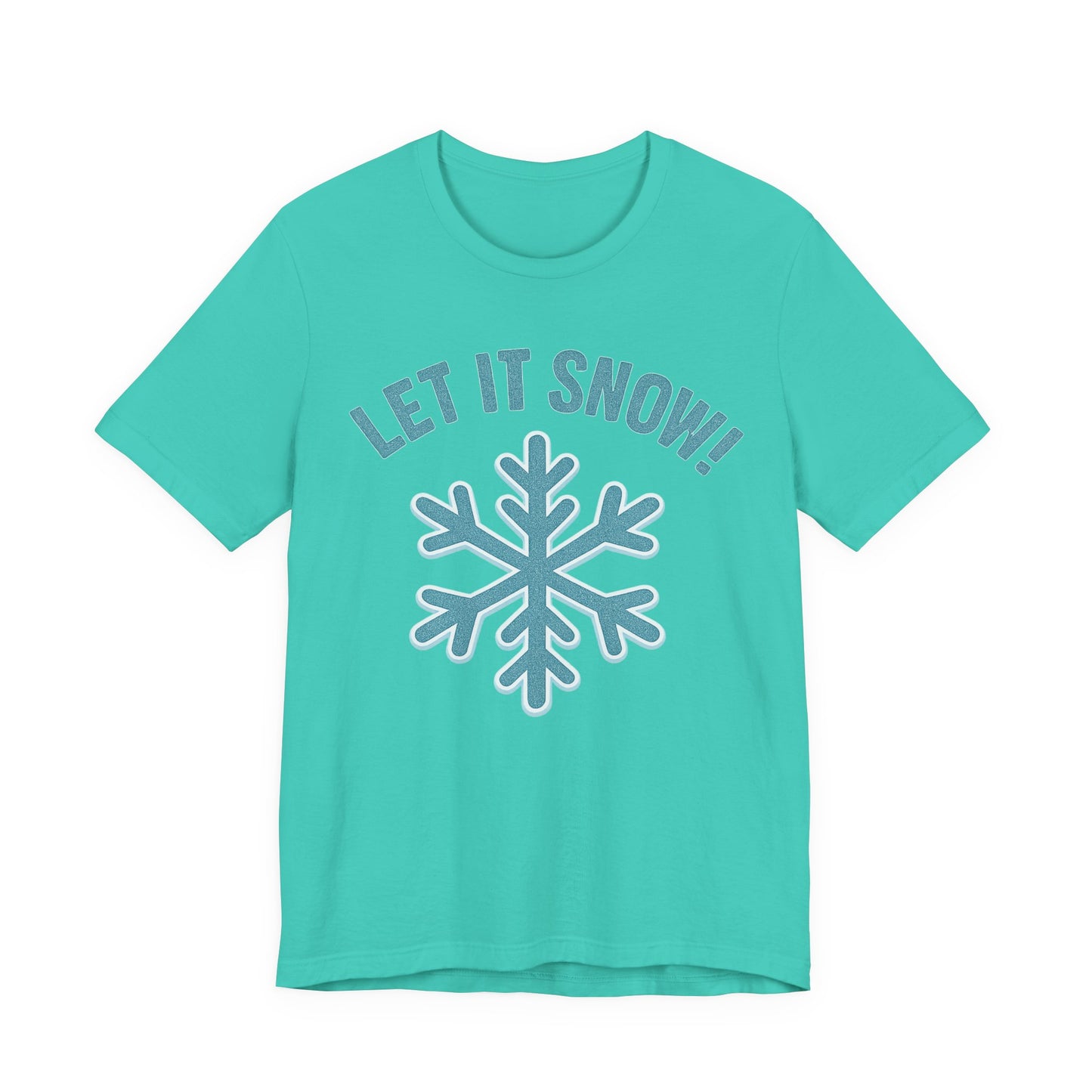 Winter Fun Unisex Tee, Let It Snow Graphic Shirt, Cozy Winter Wear, Holiday Gift, Snow Lover T-Shirt