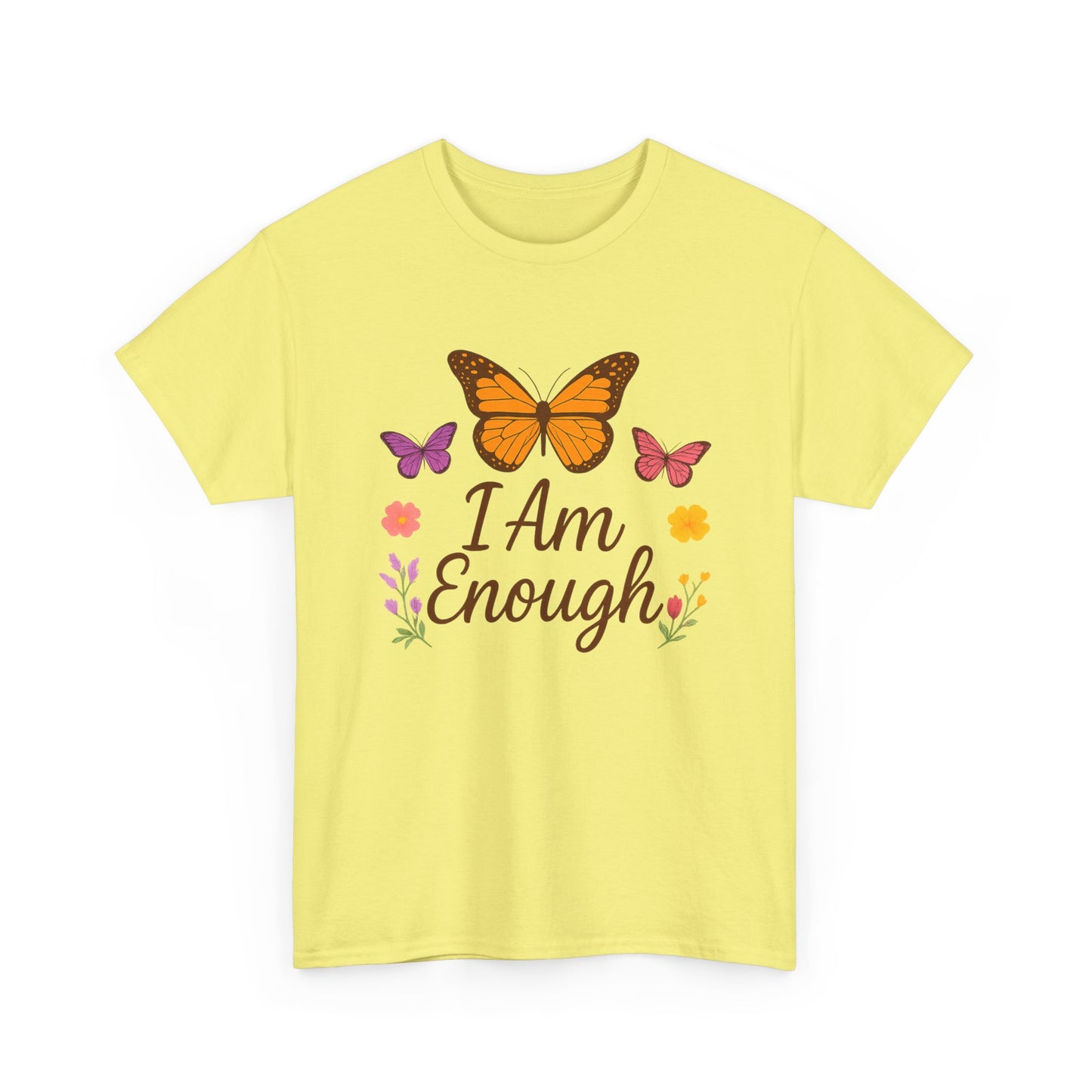 T-Shirt - Colorful Butterfly I Am Enough Self-Affirming Tee