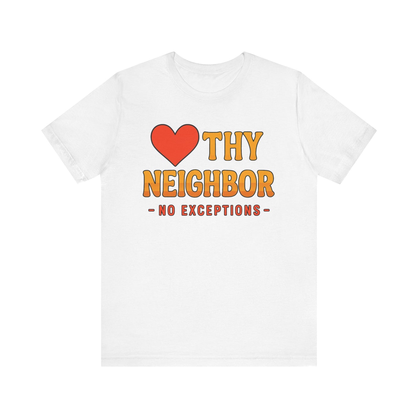Love Everyone Tee