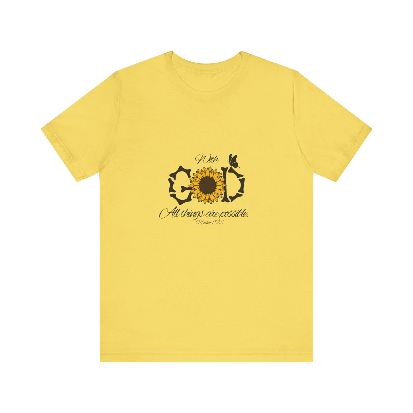 With God, All Things Are Possible with Daisy design: Scripture T-shirt