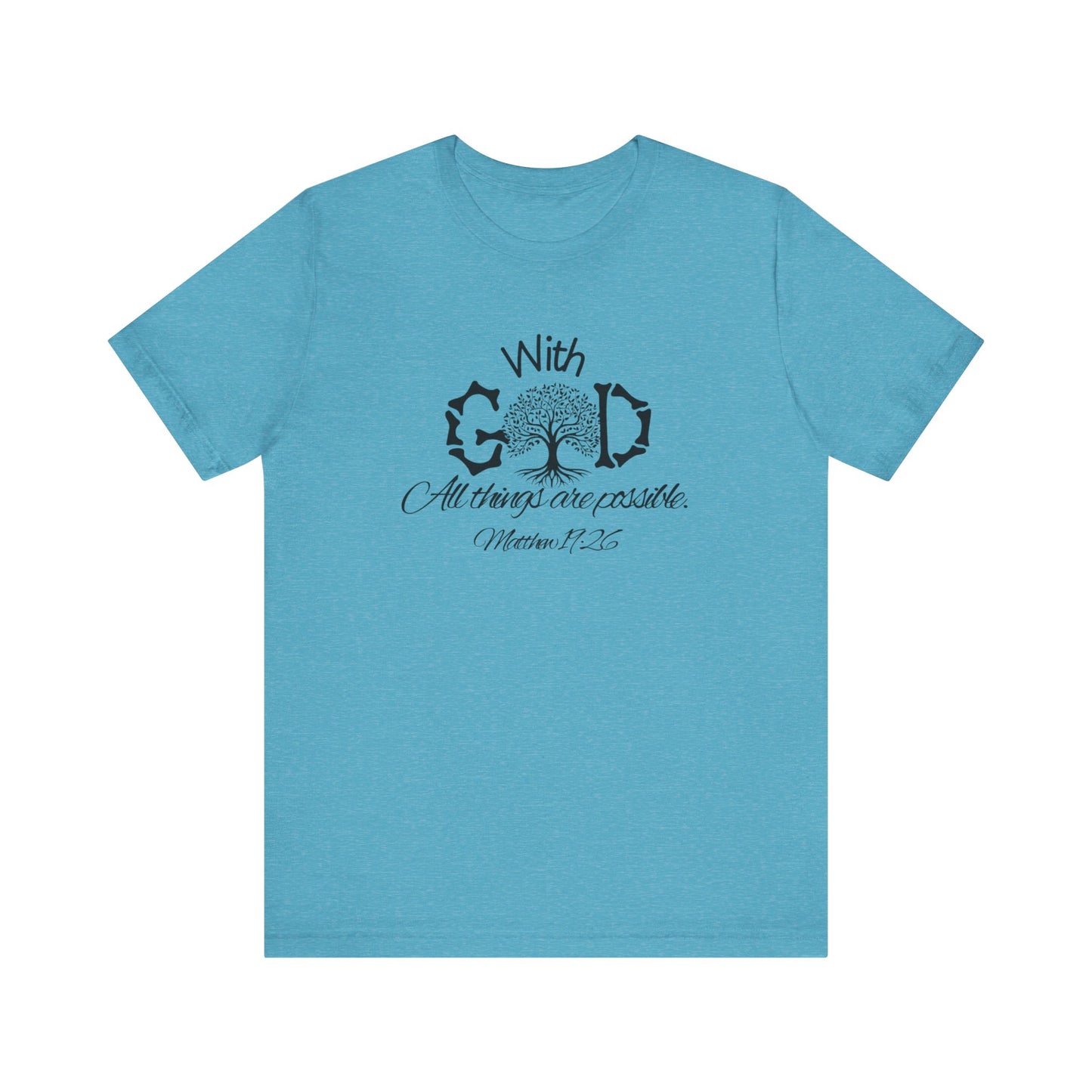 With God All Things Are Possble: Hopeful Tree Scripture T-shirt