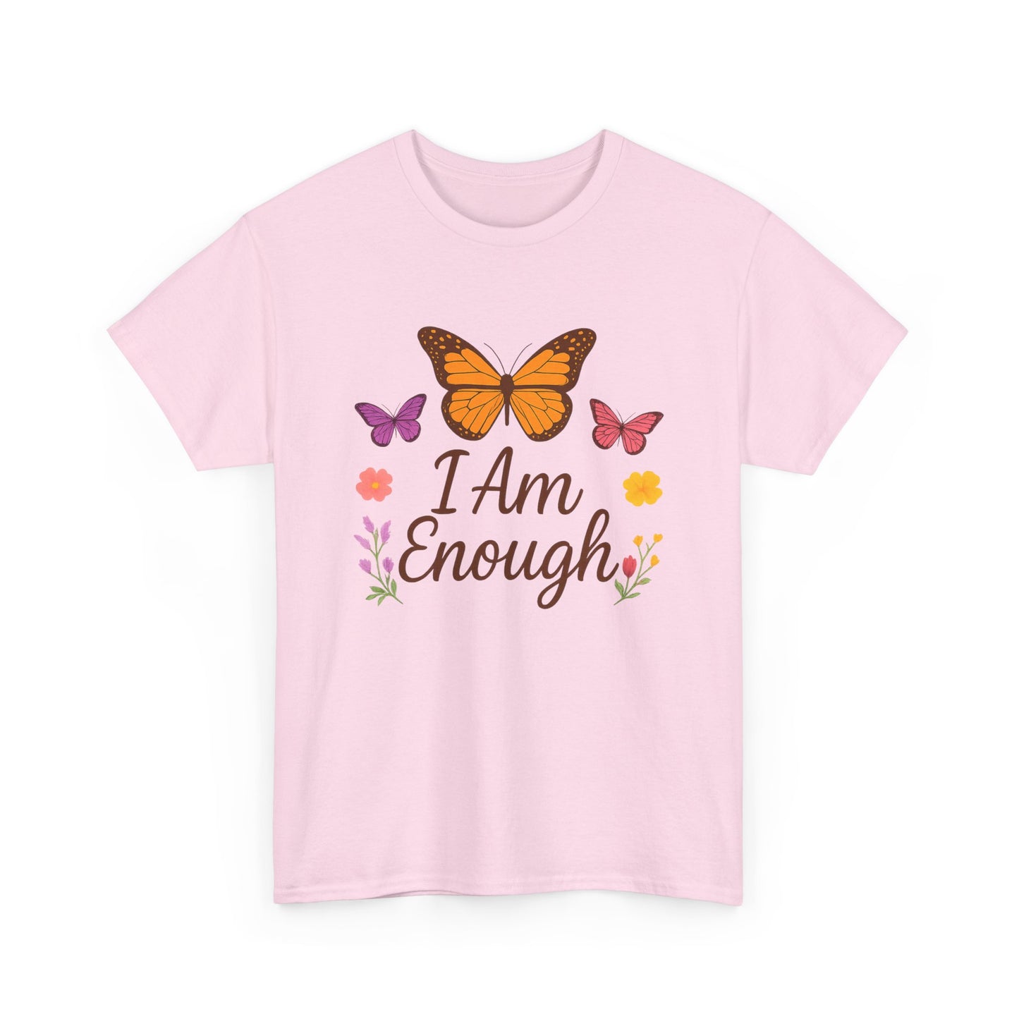 T-Shirt - Colorful Butterfly I Am Enough Self-Affirming Tee