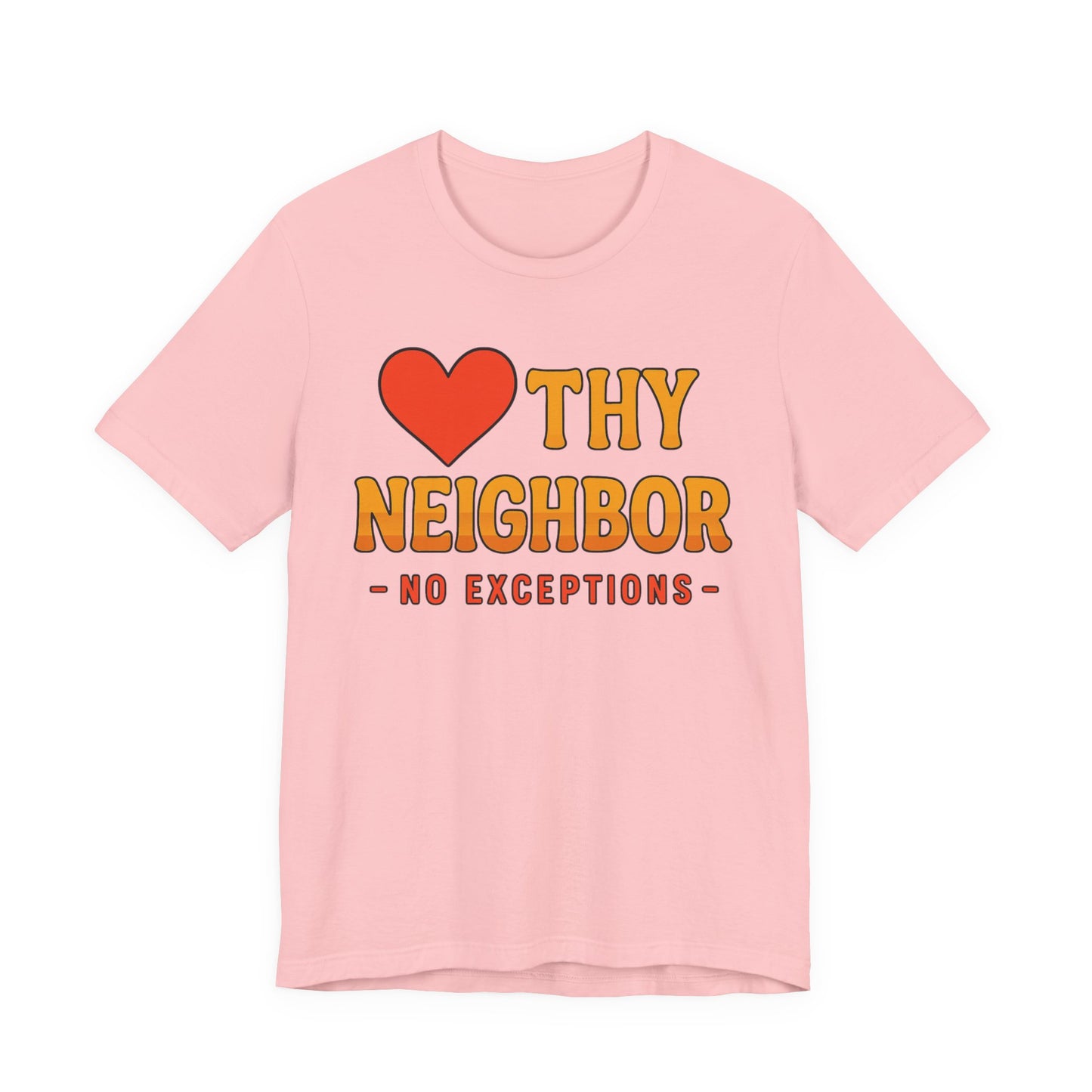 Love Everyone Tee