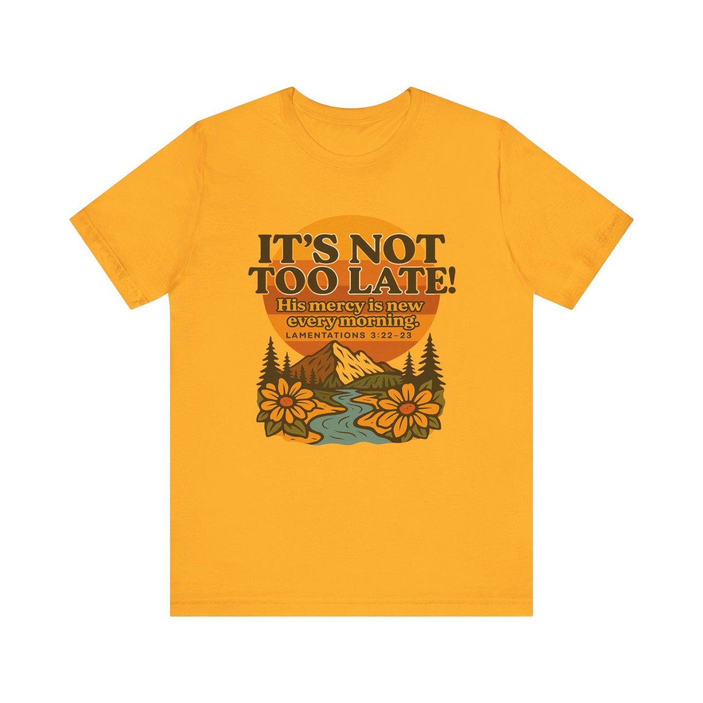 Nature Themed Tee - God's Merciful Reminder
