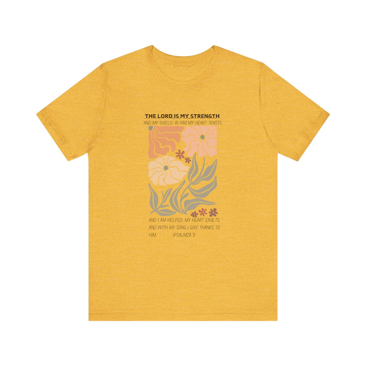 Boho Retro Flower T-shirt with Psalm 28:7