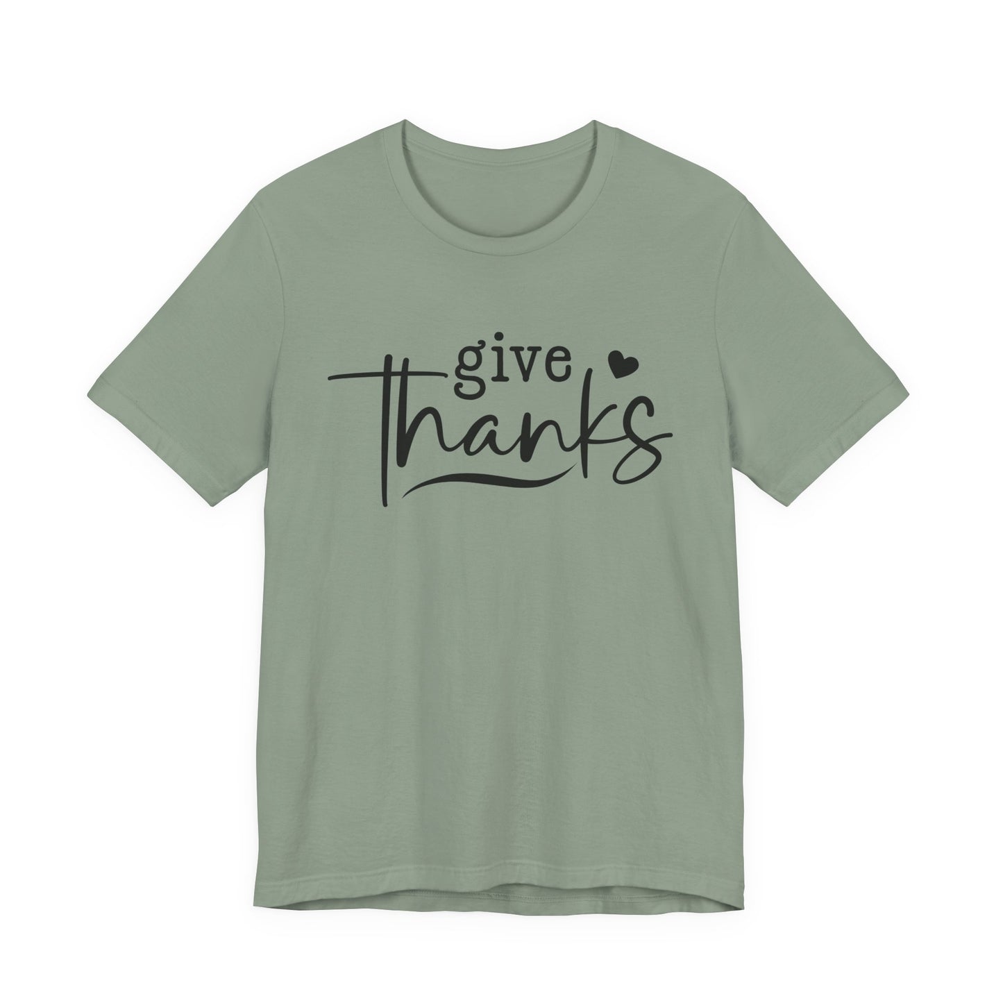 T-Shirt Give Thanks Simple Bold Unisex Tee