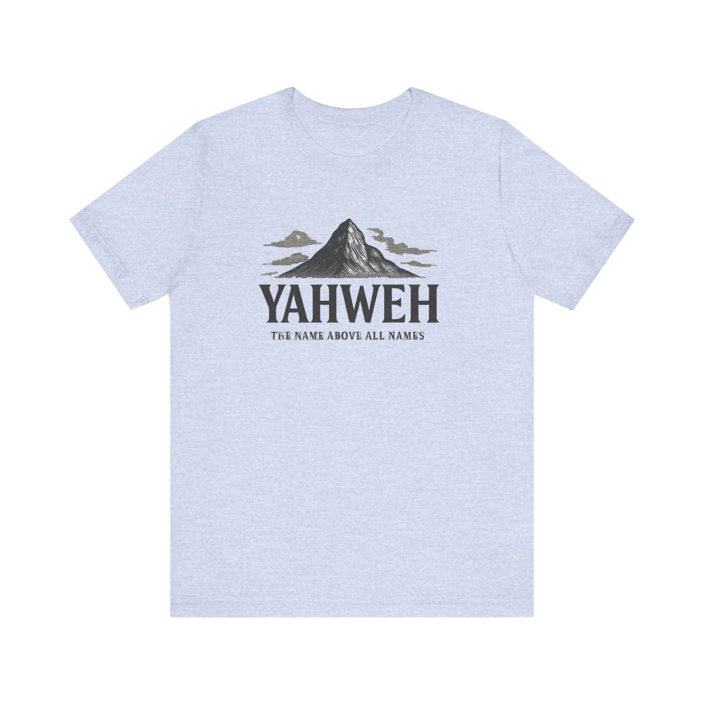 Christian T-Shirt - Boldly Proclaiming the Name of YAHWEH