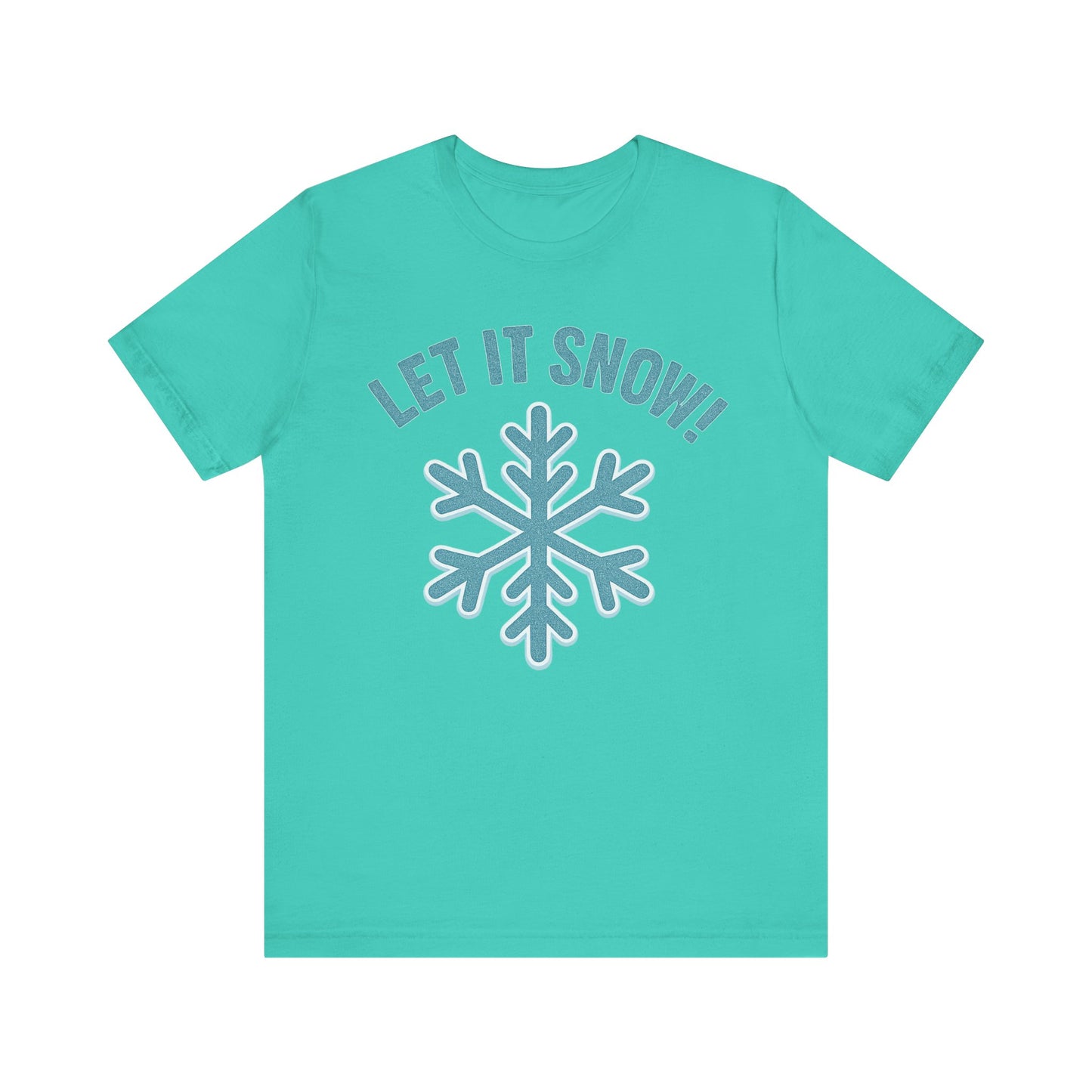 Winter Fun Unisex Tee, Let It Snow Graphic Shirt, Cozy Winter Wear, Holiday Gift, Snow Lover T-Shirt