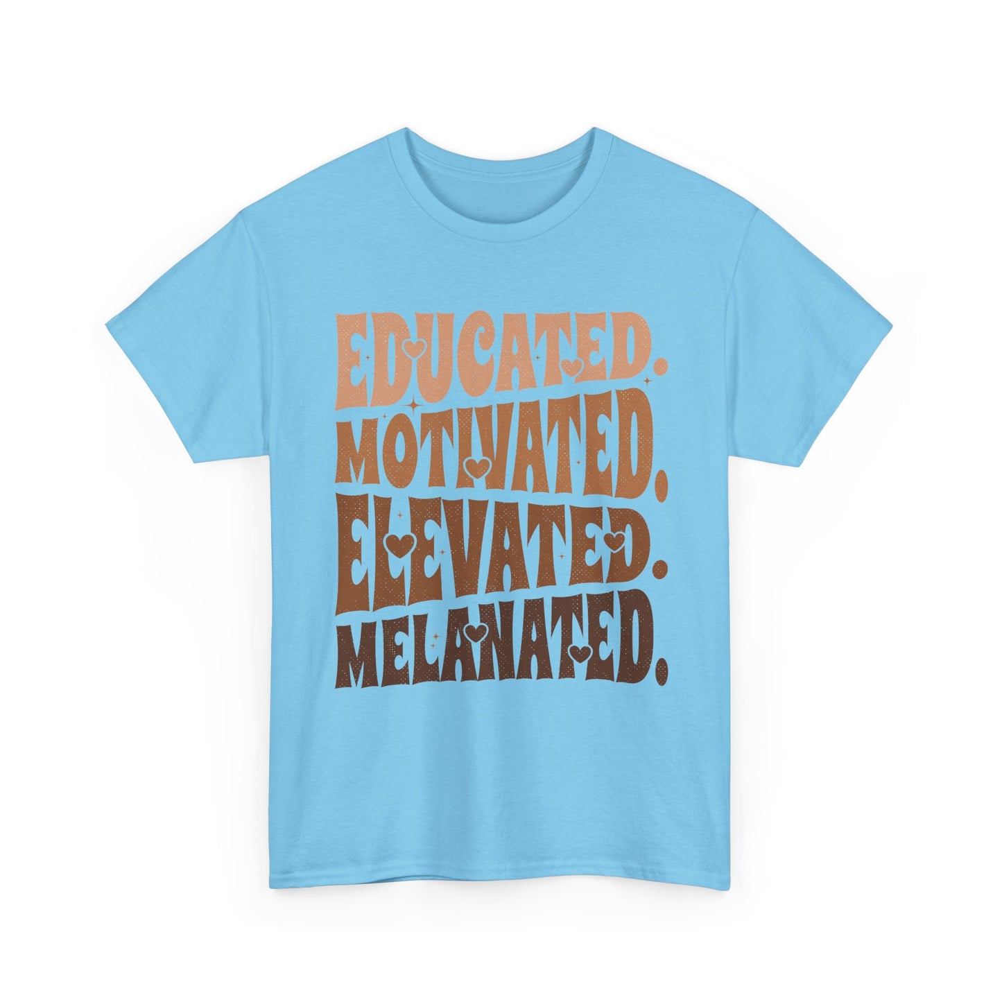 Empowerment Tee - Educated, Motivated, Elevated, Melanated Print