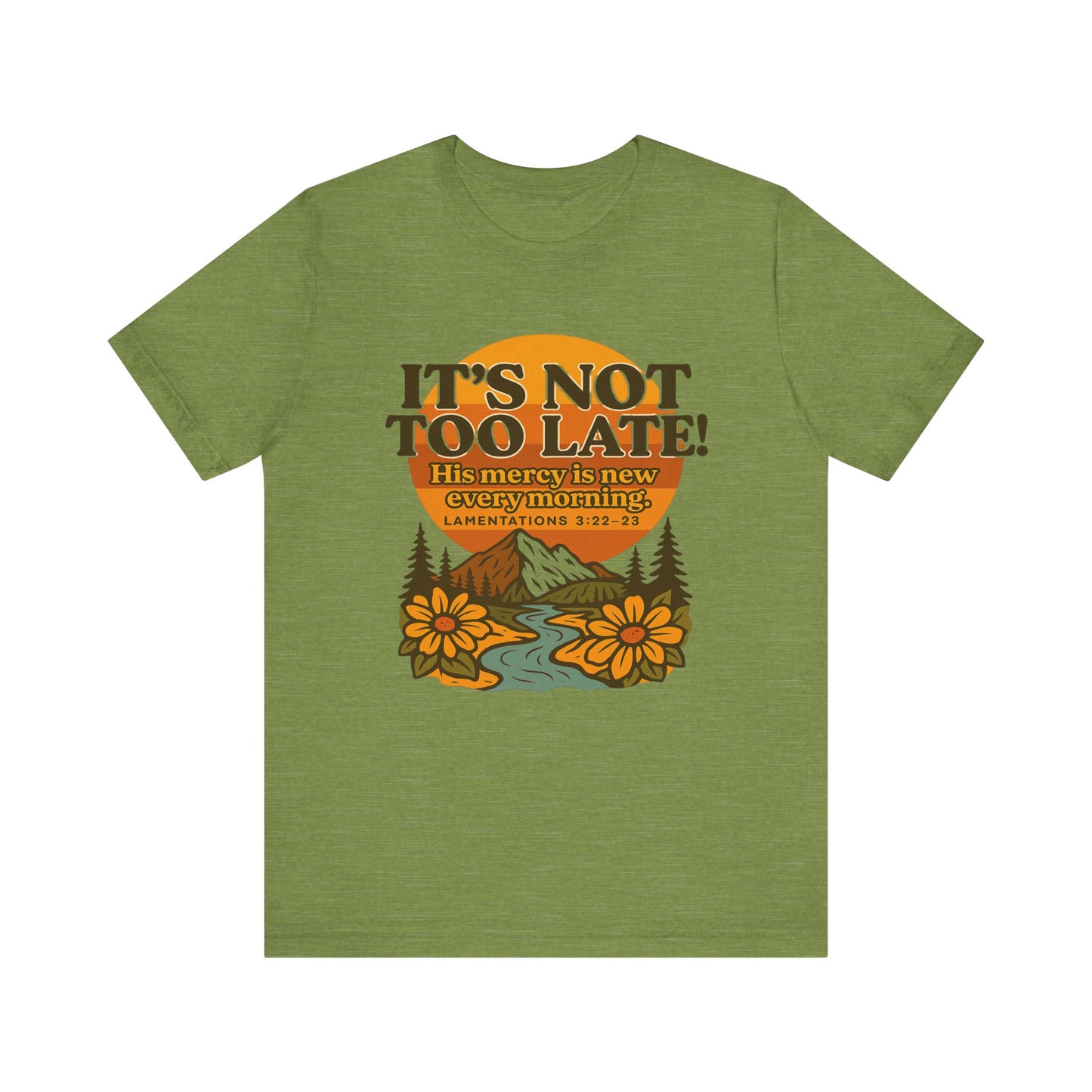 Nature Themed Tee - God's Merciful Reminder