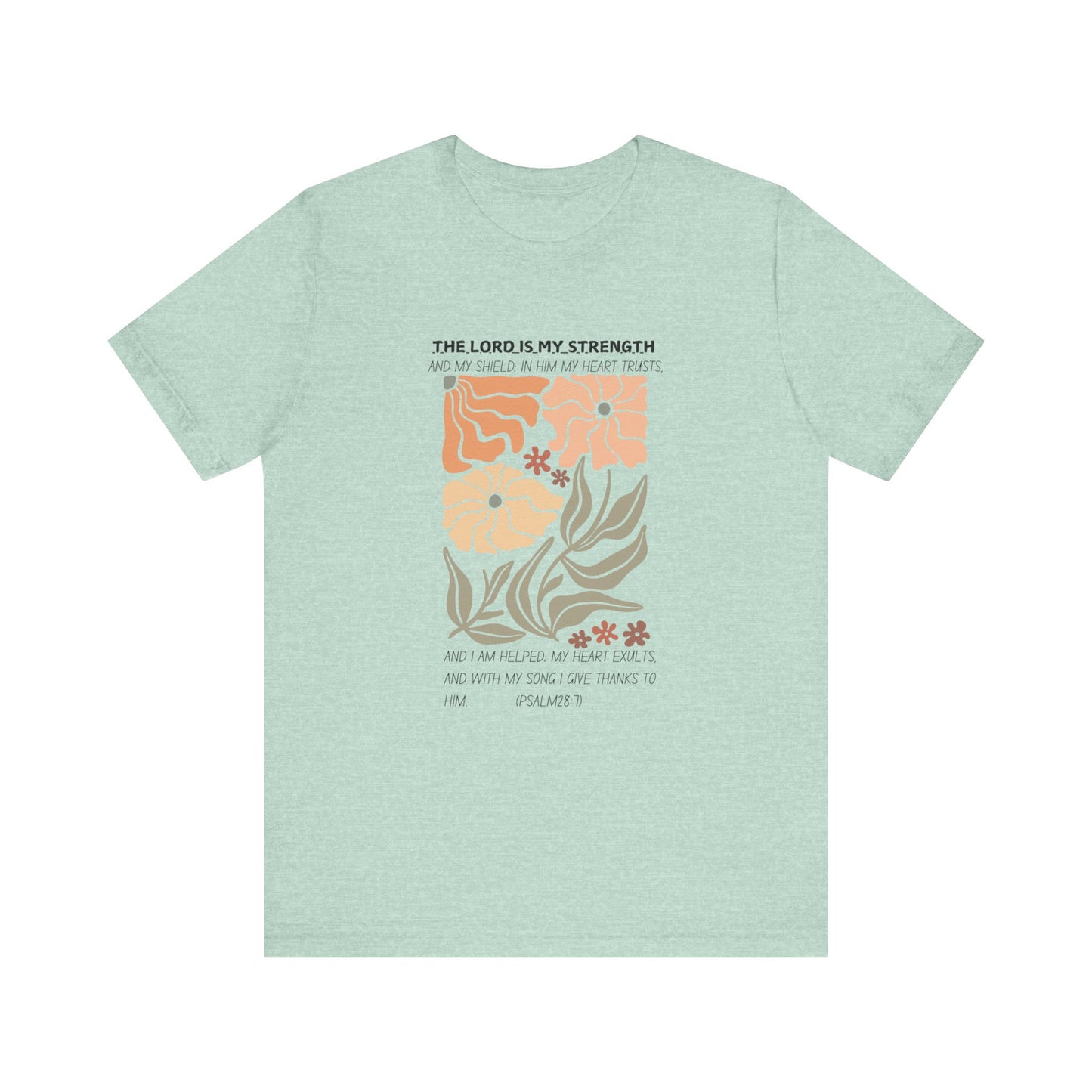 Boho Retro Flower T-shirt with Psalm 28:7