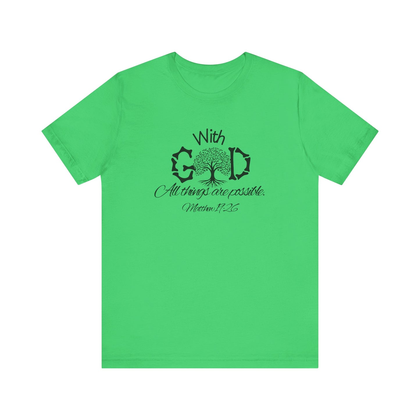 With God All Things Are Possble: Hopeful Tree Scripture T-shirt