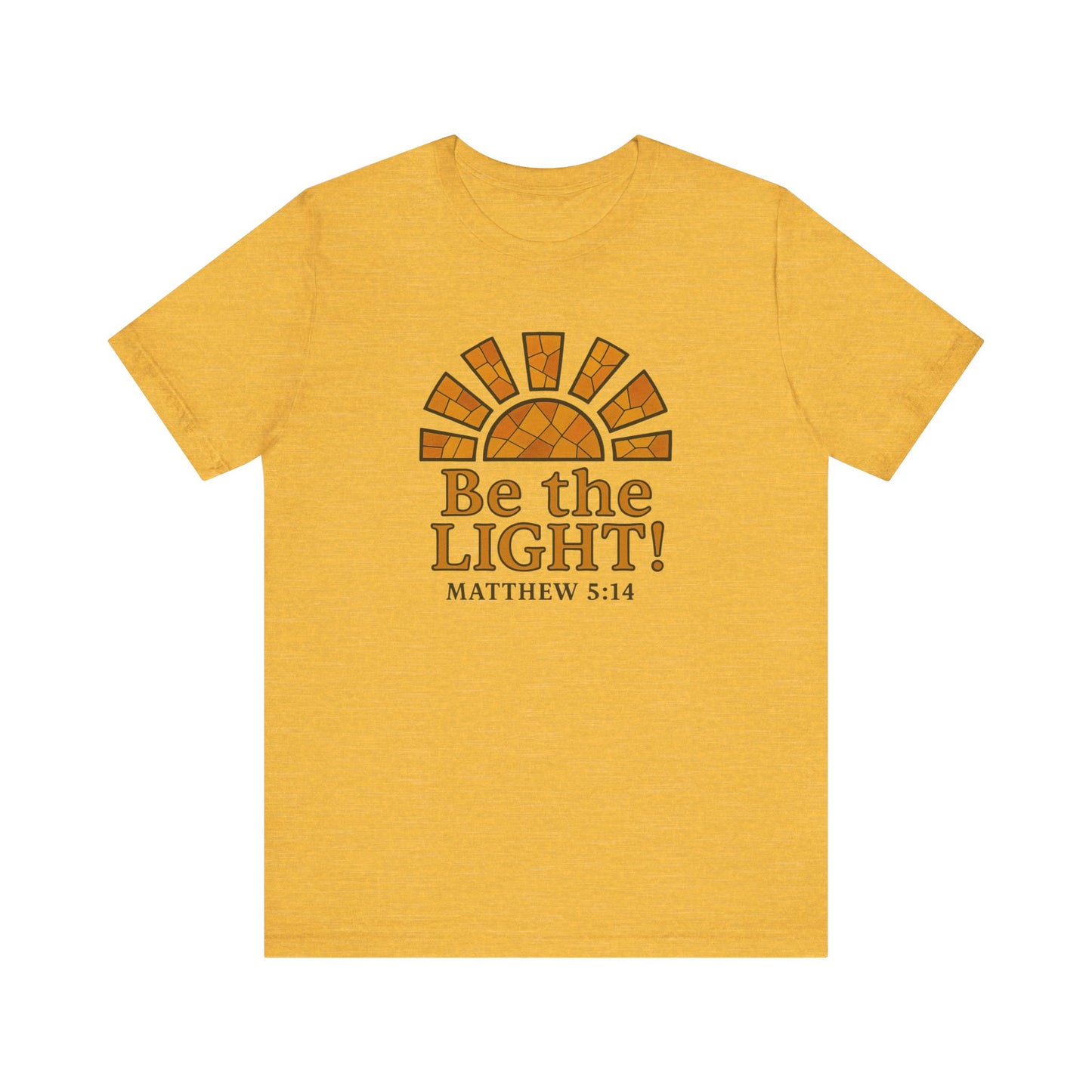 Be The Light Unisex T-shirt