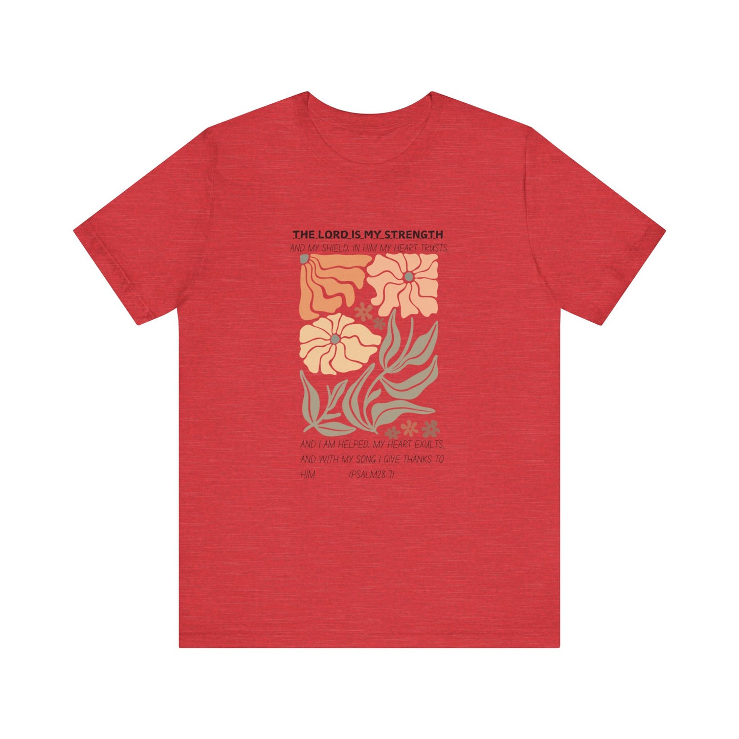 Boho Retro Flower T-shirt with Psalm 28:7