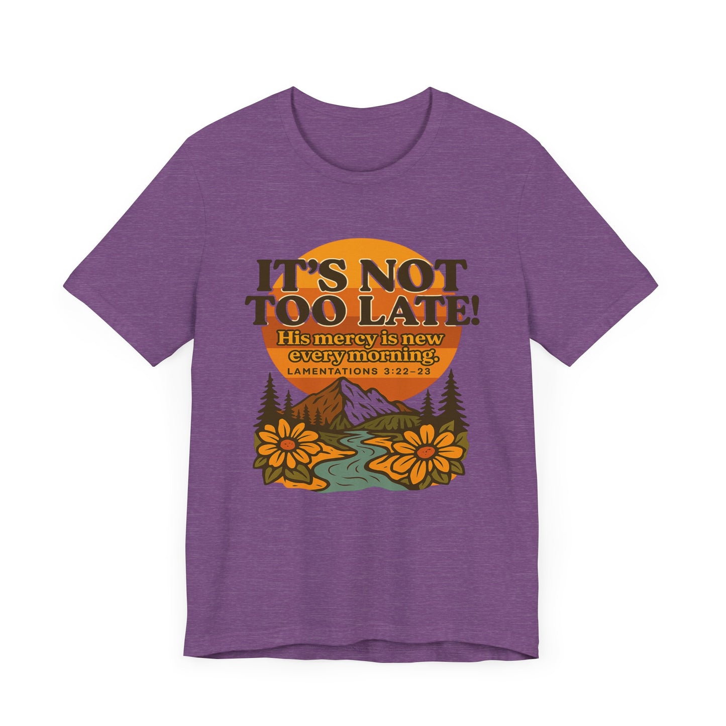 Nature Themed Tee - God's Merciful Reminder