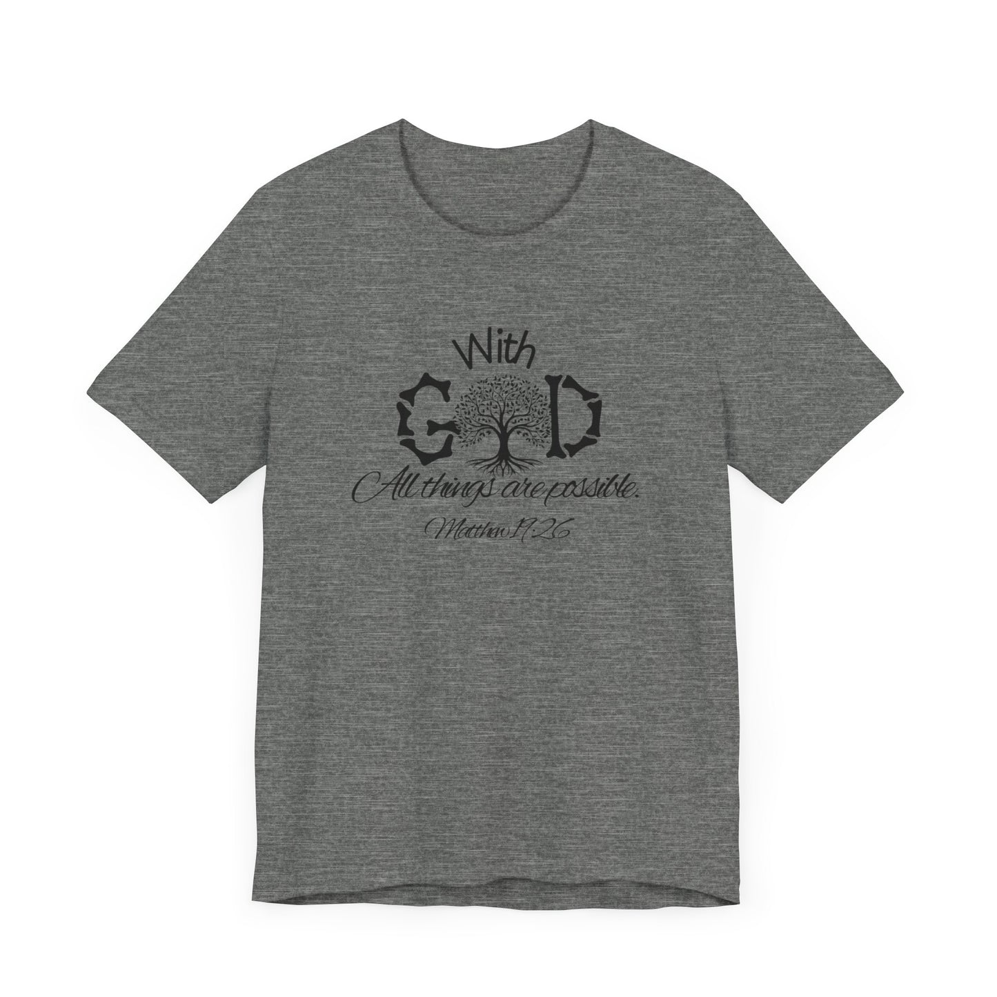 With God All Things Are Possble: Hopeful Tree Scripture T-shirt