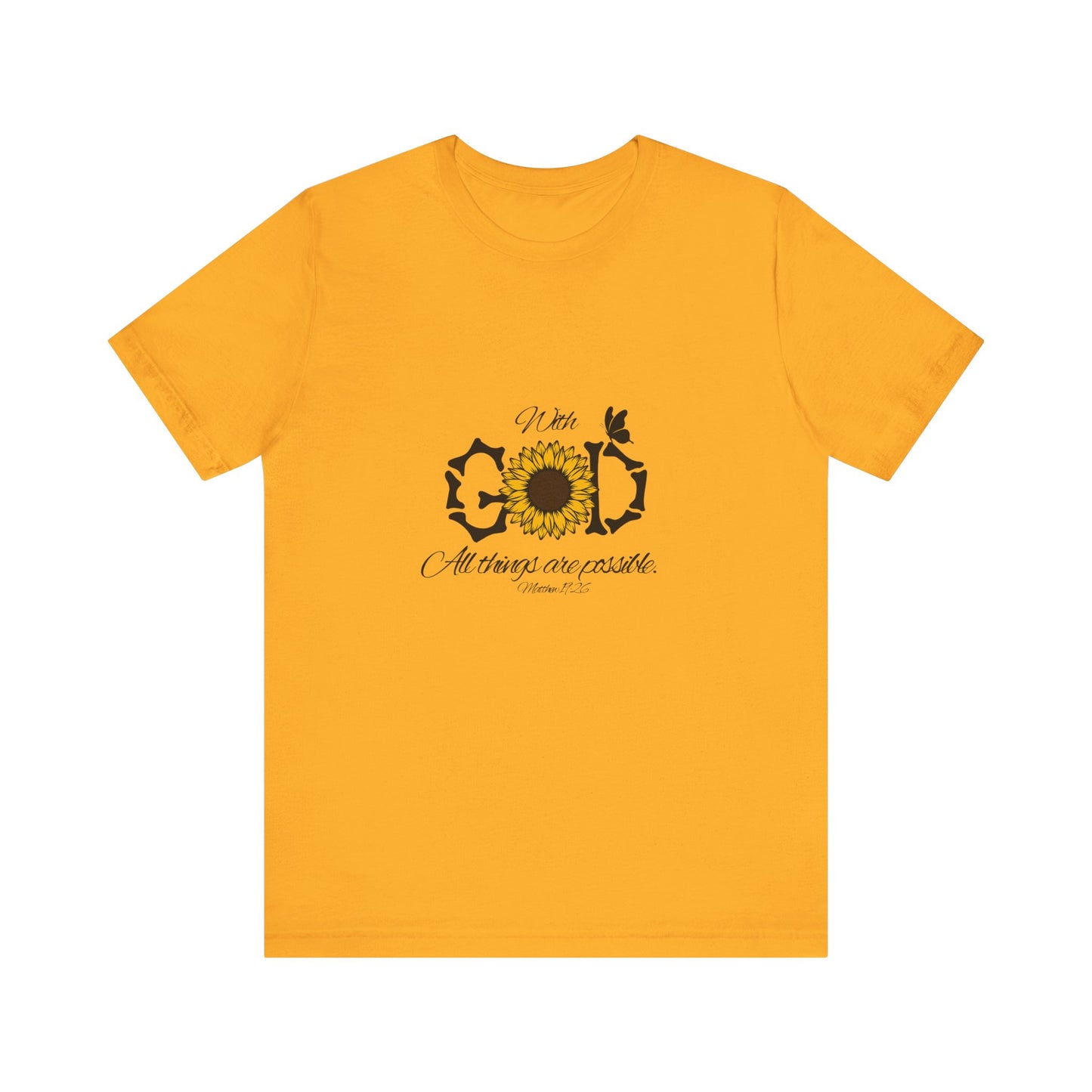 With God, All Things Are Possible with Daisy design: Scripture T-shirt