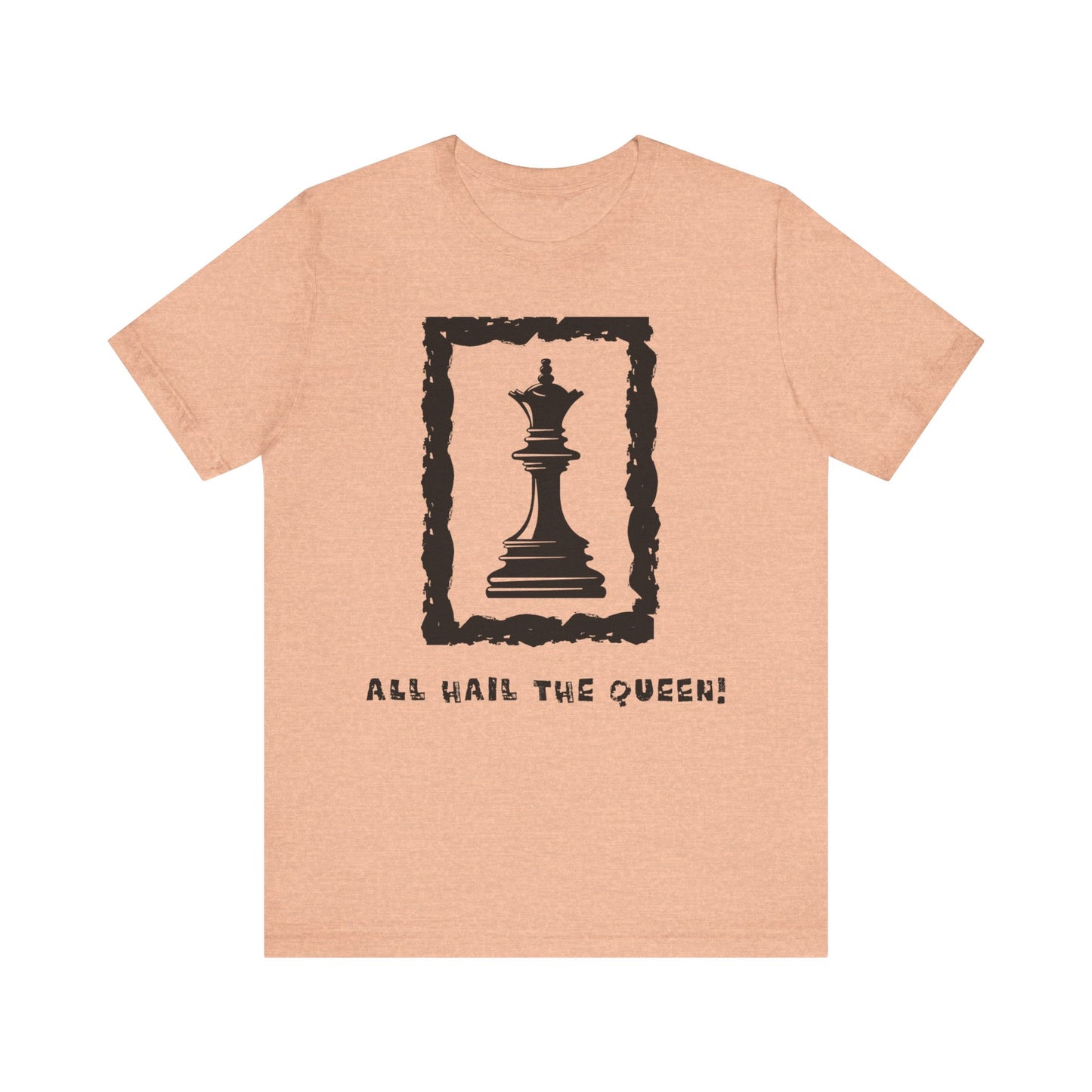 Chess King Unisex Tee - All Hail the King is Here
