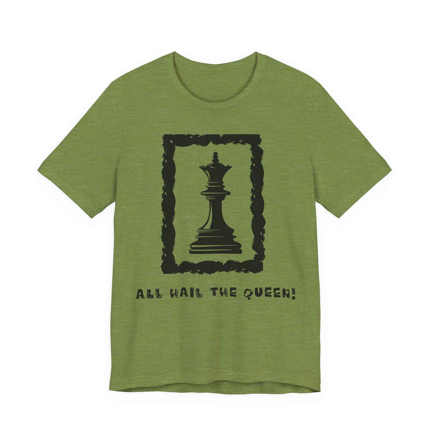 Chess King Unisex Tee - All Hail the King is Here