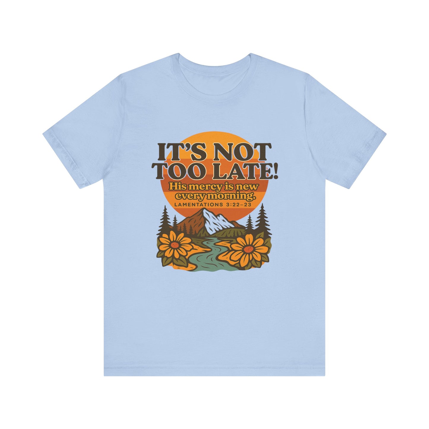 Nature Themed Tee - God's Merciful Reminder