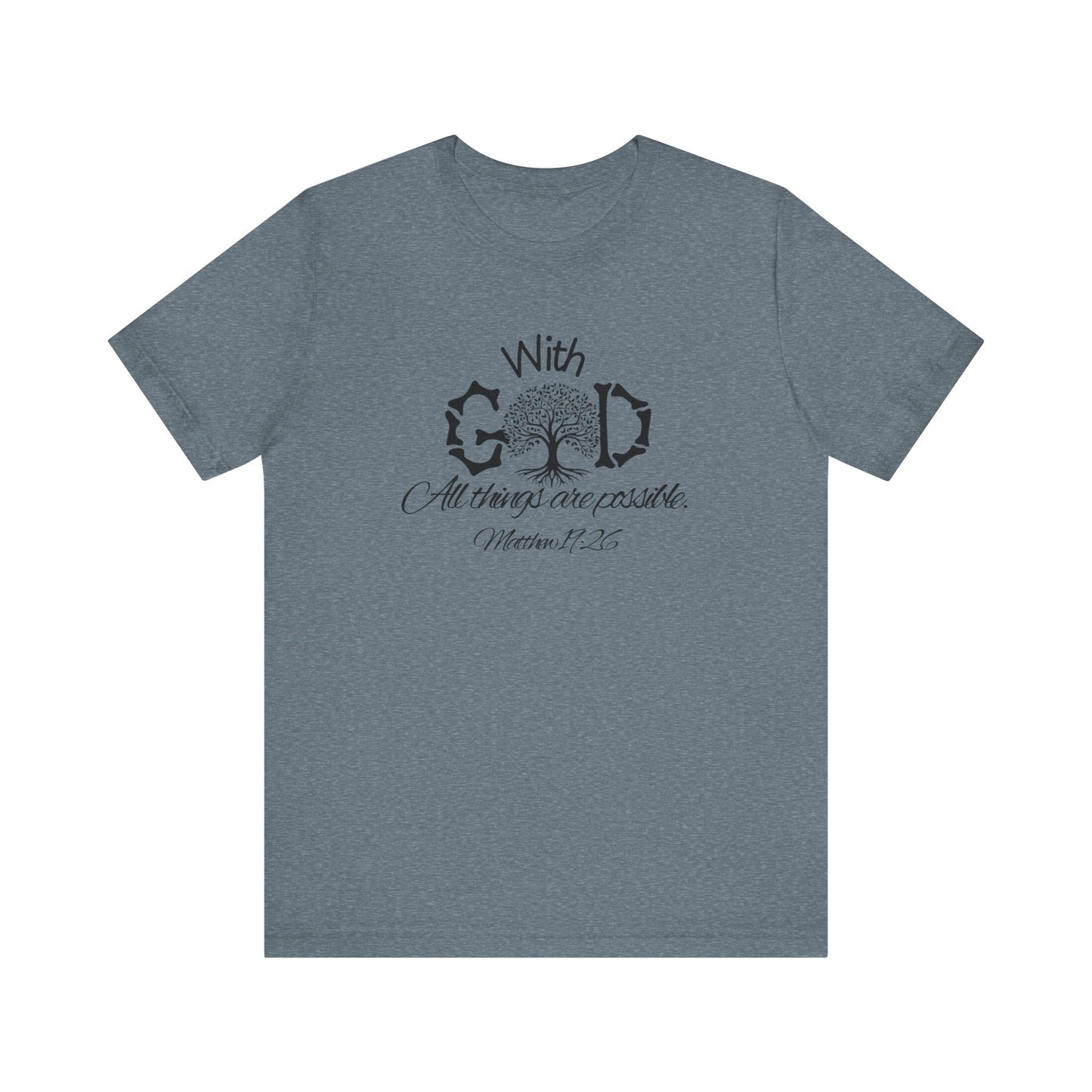 With God All Things Are Possble: Hopeful Tree Scripture T-shirt