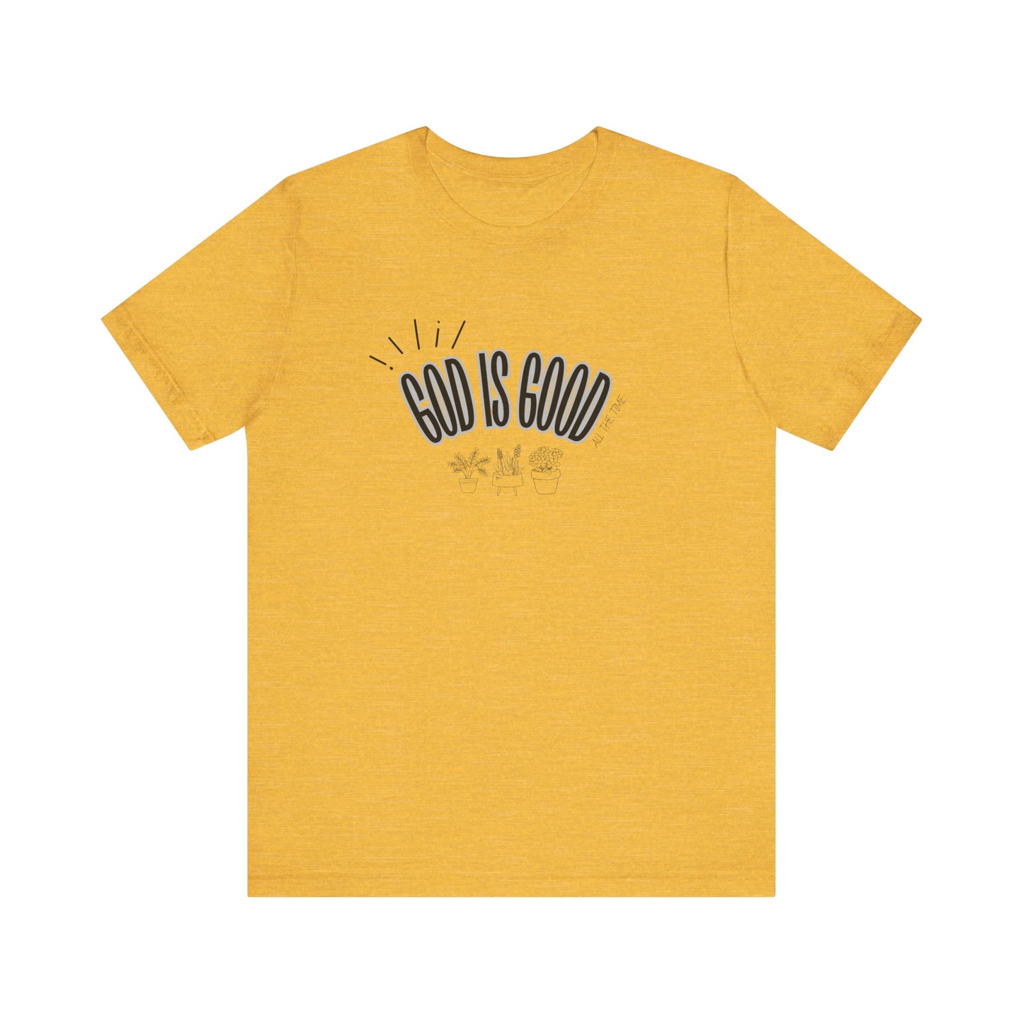 God is Good Unisex T-shirt with Flower Images