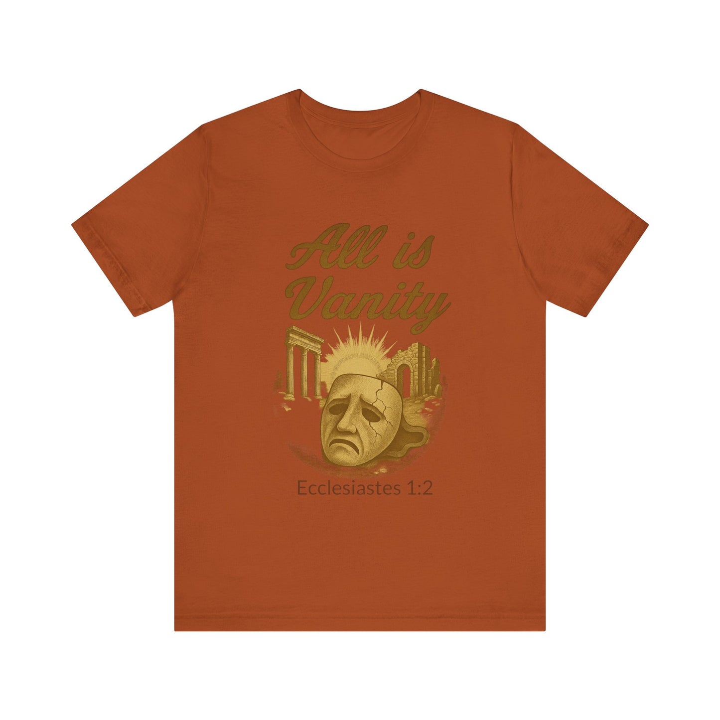 Ecclesiastes Vanity Unisex Tee