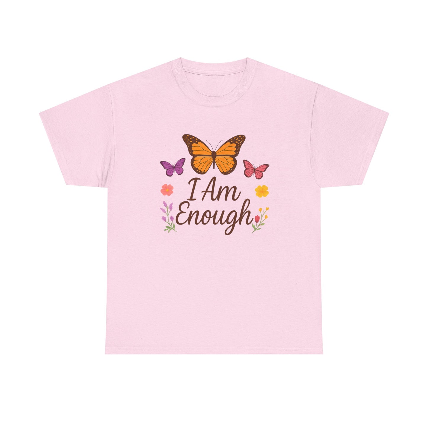 T-Shirt - Colorful Butterfly I Am Enough Self-Affirming Tee