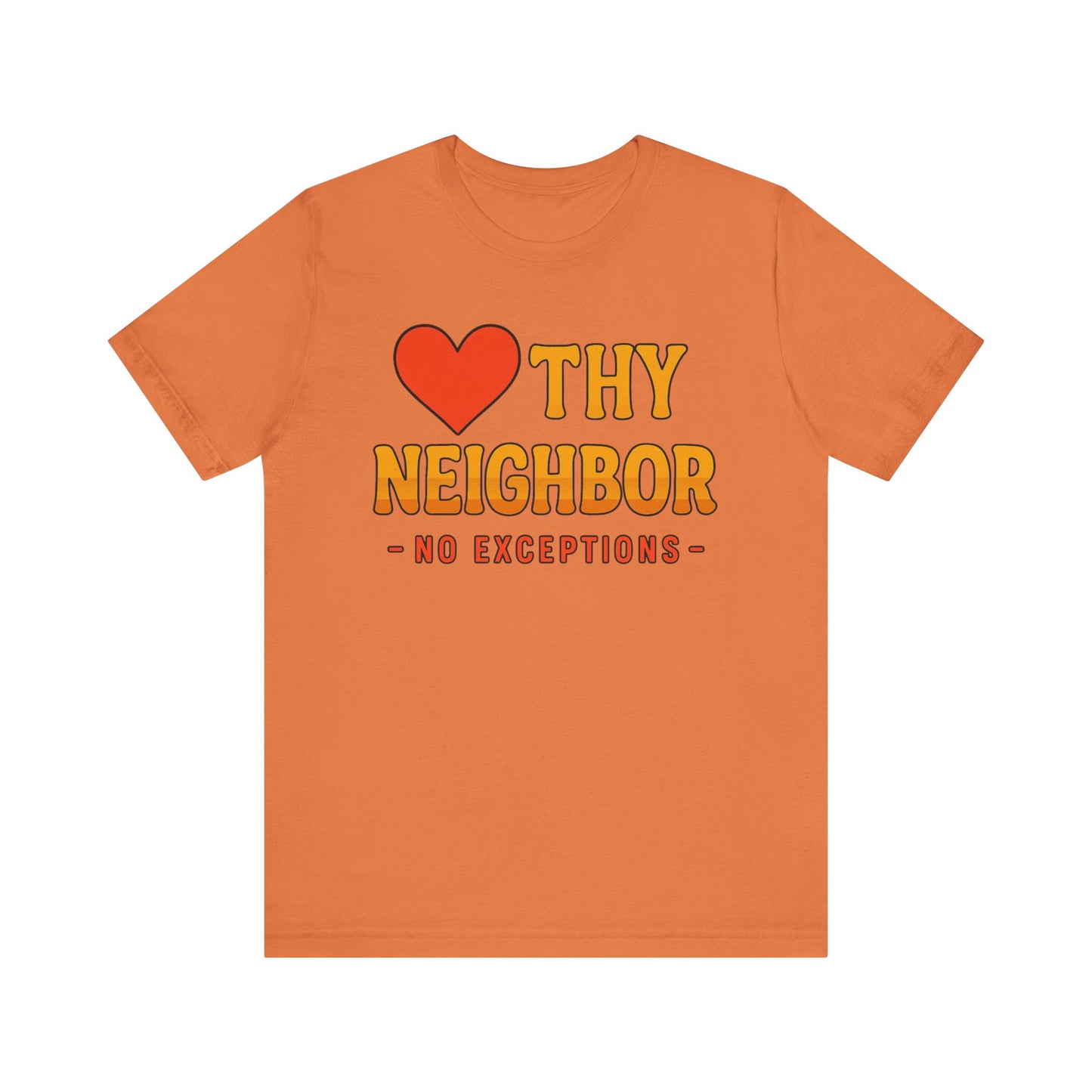 Love Everyone Tee