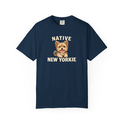 Native New Yorkie T-Shirt — Yorkie Mom/Dad NYC Dog Lover Tee