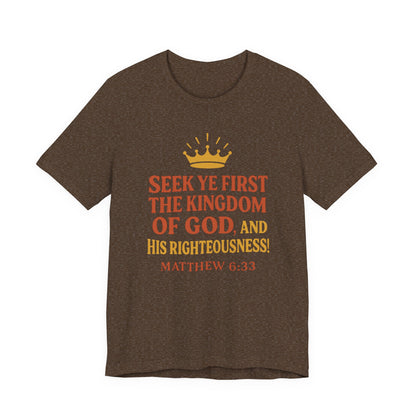 Unisex Tee Retro Style Matthew 6:33 Crown King of All Kings Scripture Shirt